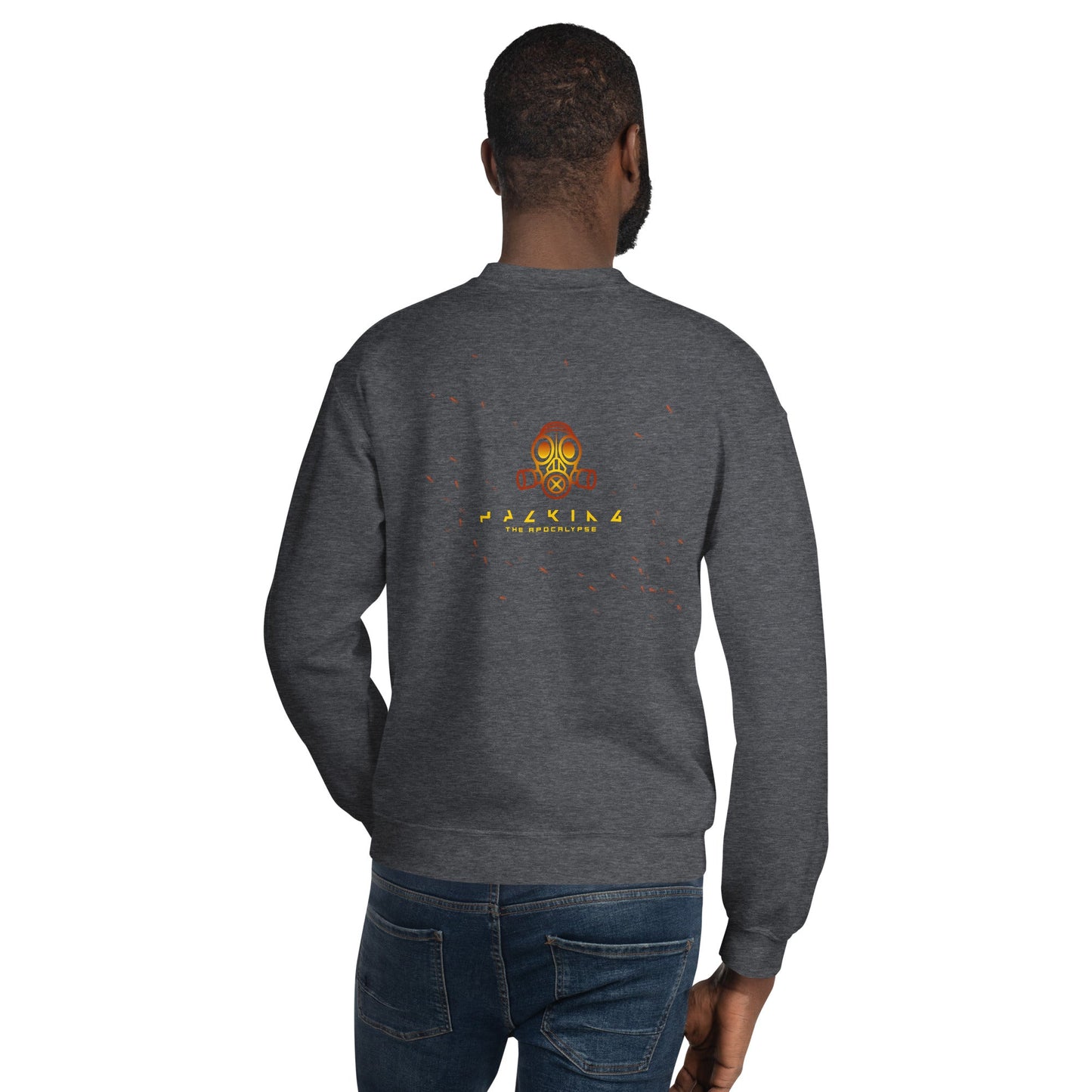 Hacking the apocalypse - Unisex Sweatshirt ( Back Print ) by DarkByteGear