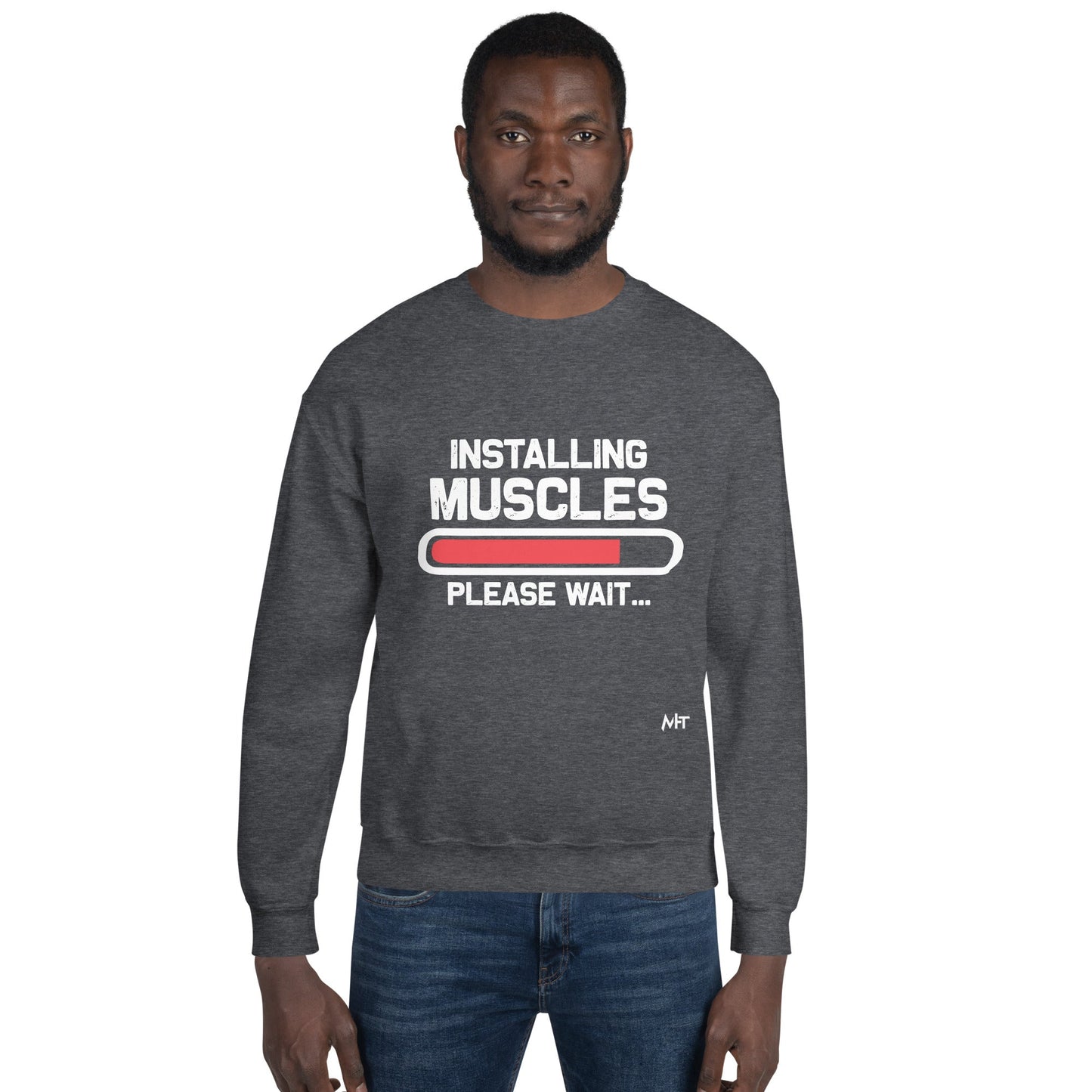 Installing Muscles Please Wait.... - Unisex Sweatshirt by DarkByteGear