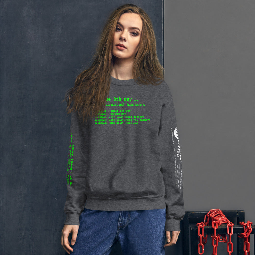 On the 8th day God created hackers - Unisex Sweatshirt (front + sleeve print) by DarkByteGear