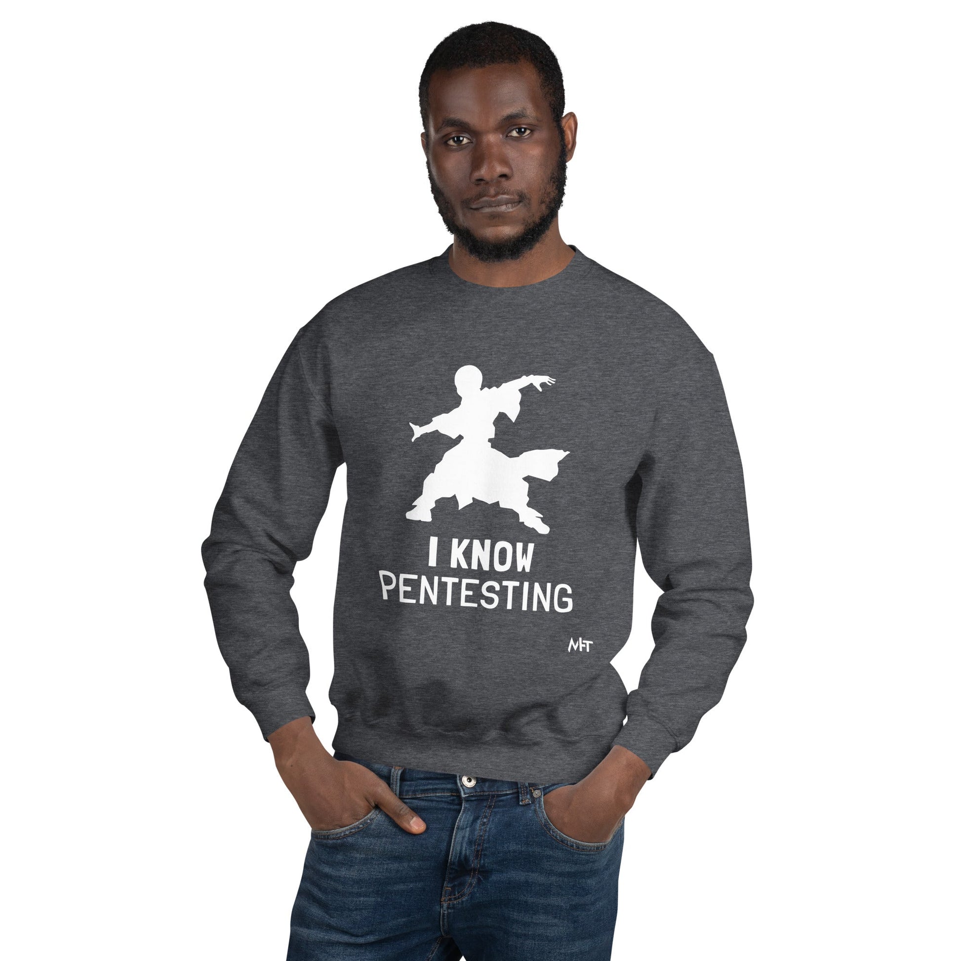 I Know Pentesting -Unisex Sweatshirt by DarkByteGear