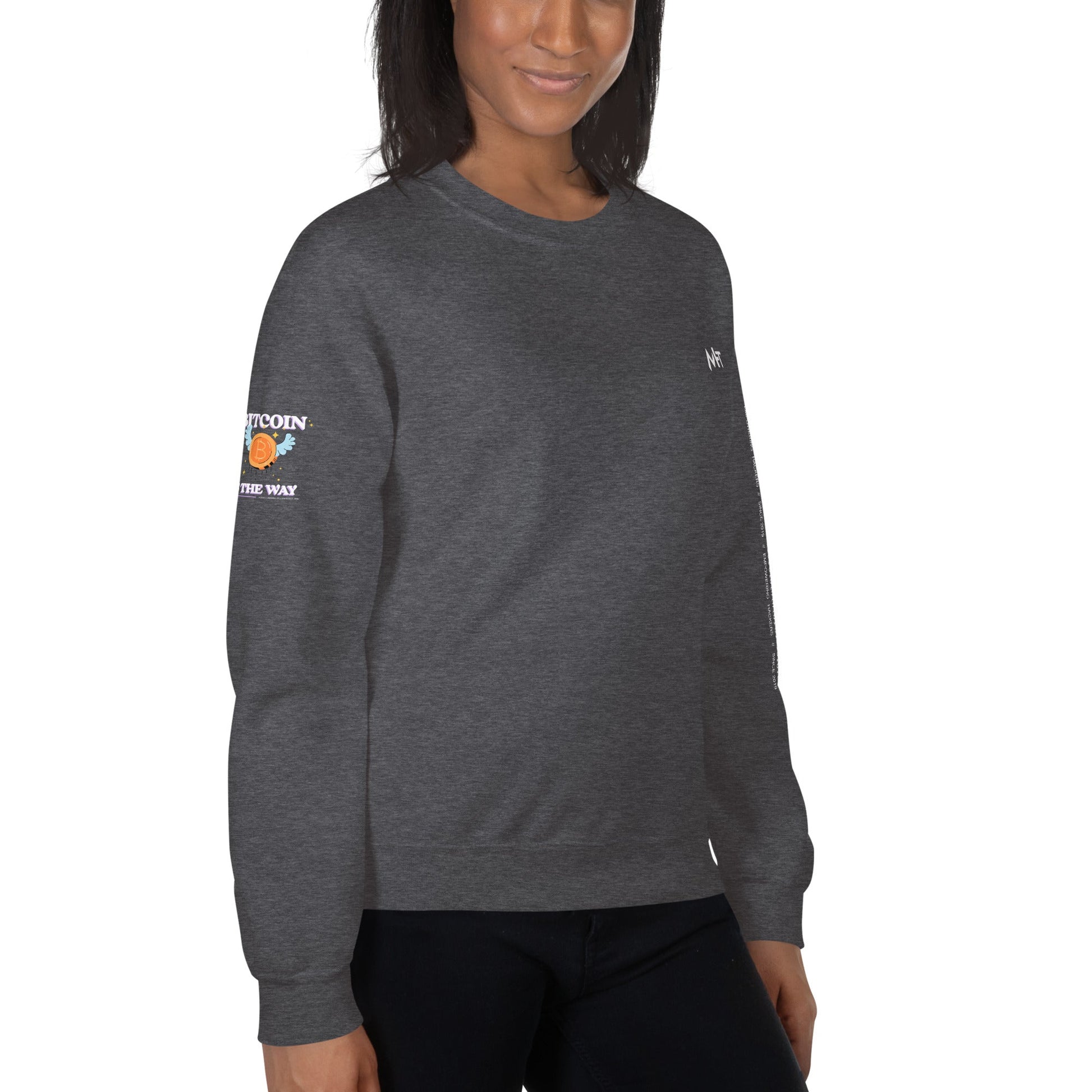 Bitcoin is the way - Unisex Sweatshirt (back print) by DarkByteGear