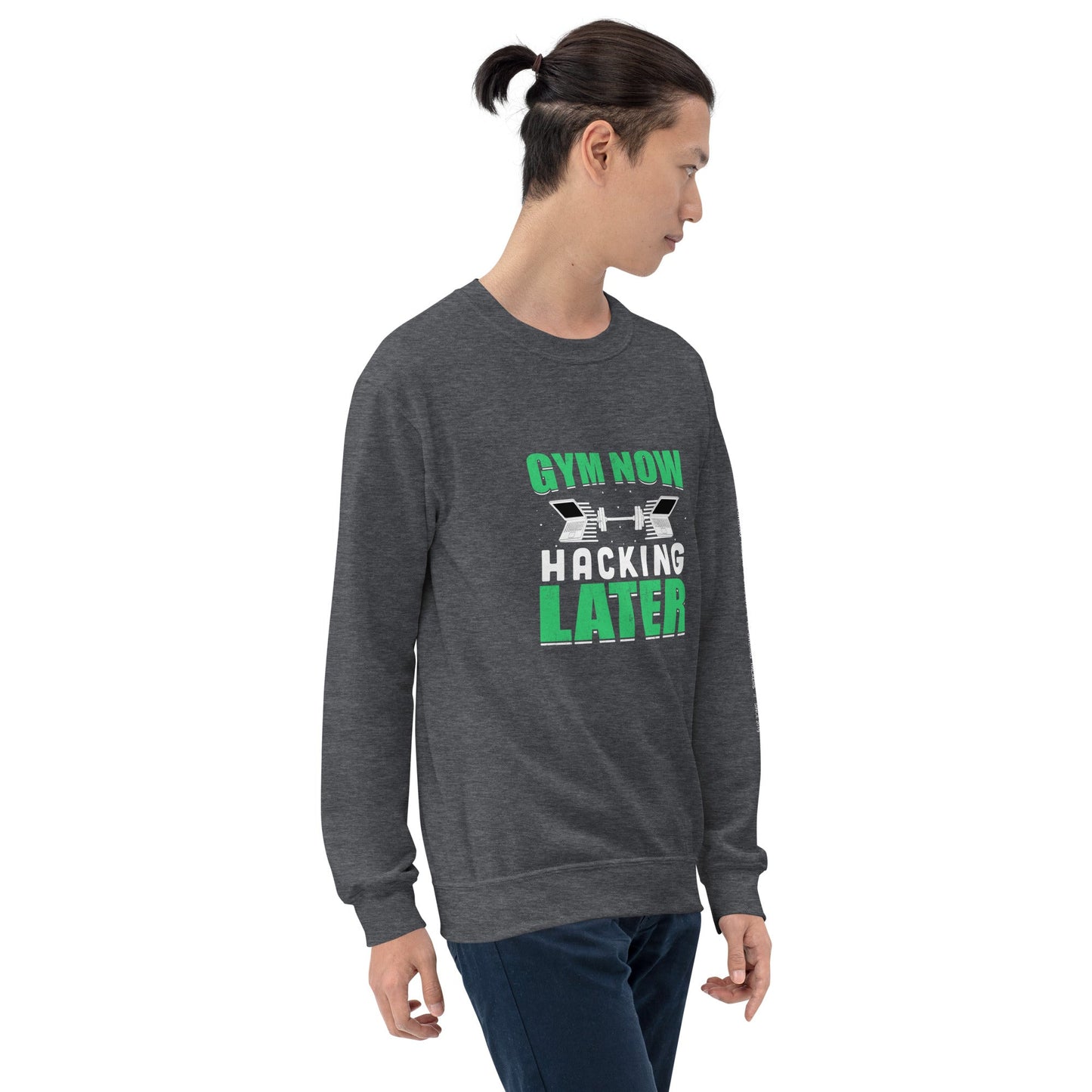 Gym now, hacking later - Unisex Sweatshirt by DarkByteGear