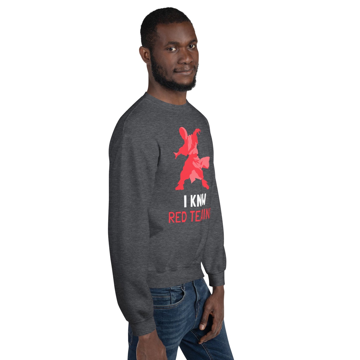 I Know Red Teaming - Unisex Sweatshirt by DarkByteGear