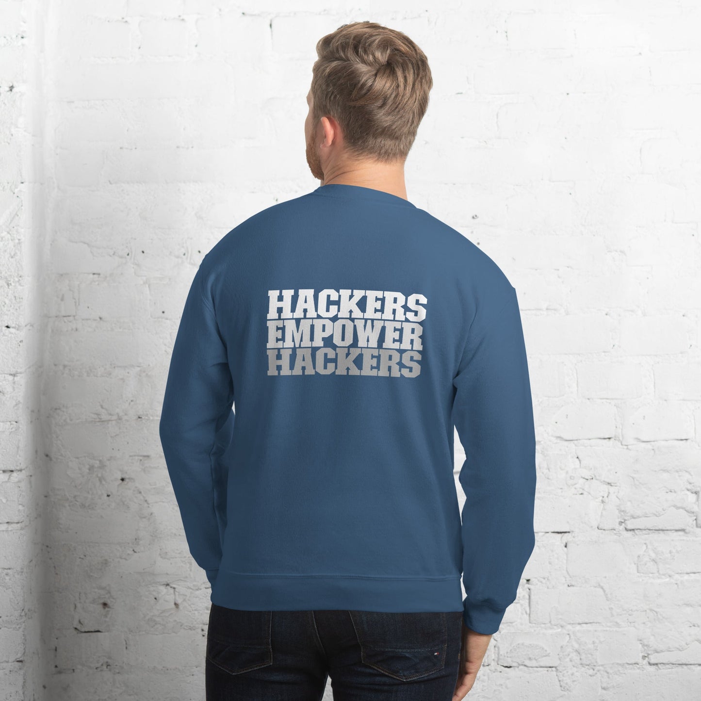 Hackers Empower Hackers V2 - Unisex Sweatshirt ( Back Print ) by DarkByteGear