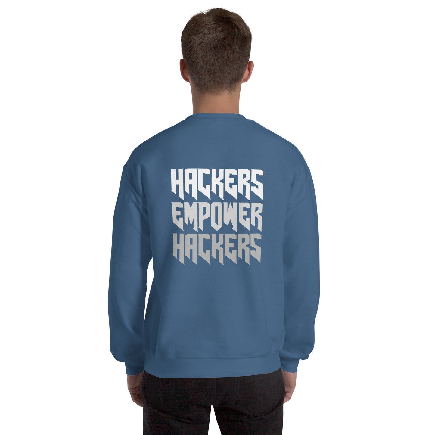 Hackers Empower Hackers V4 - Unisex Sweatshirt ( Back Print ) by DarkByteGear