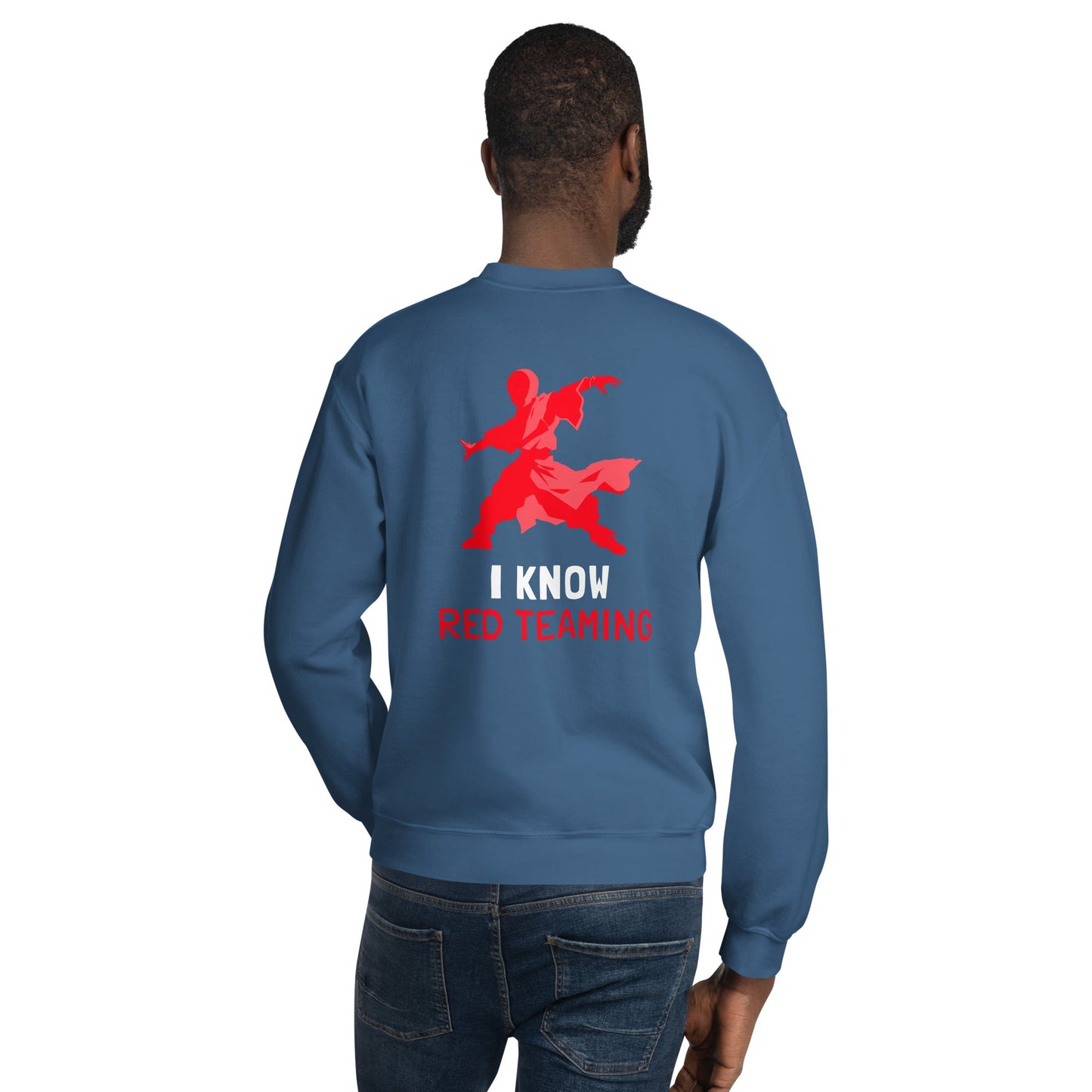 I Know Red Teaming - Unisex Sweatshirt ( Back Print ) by DarkByteGear