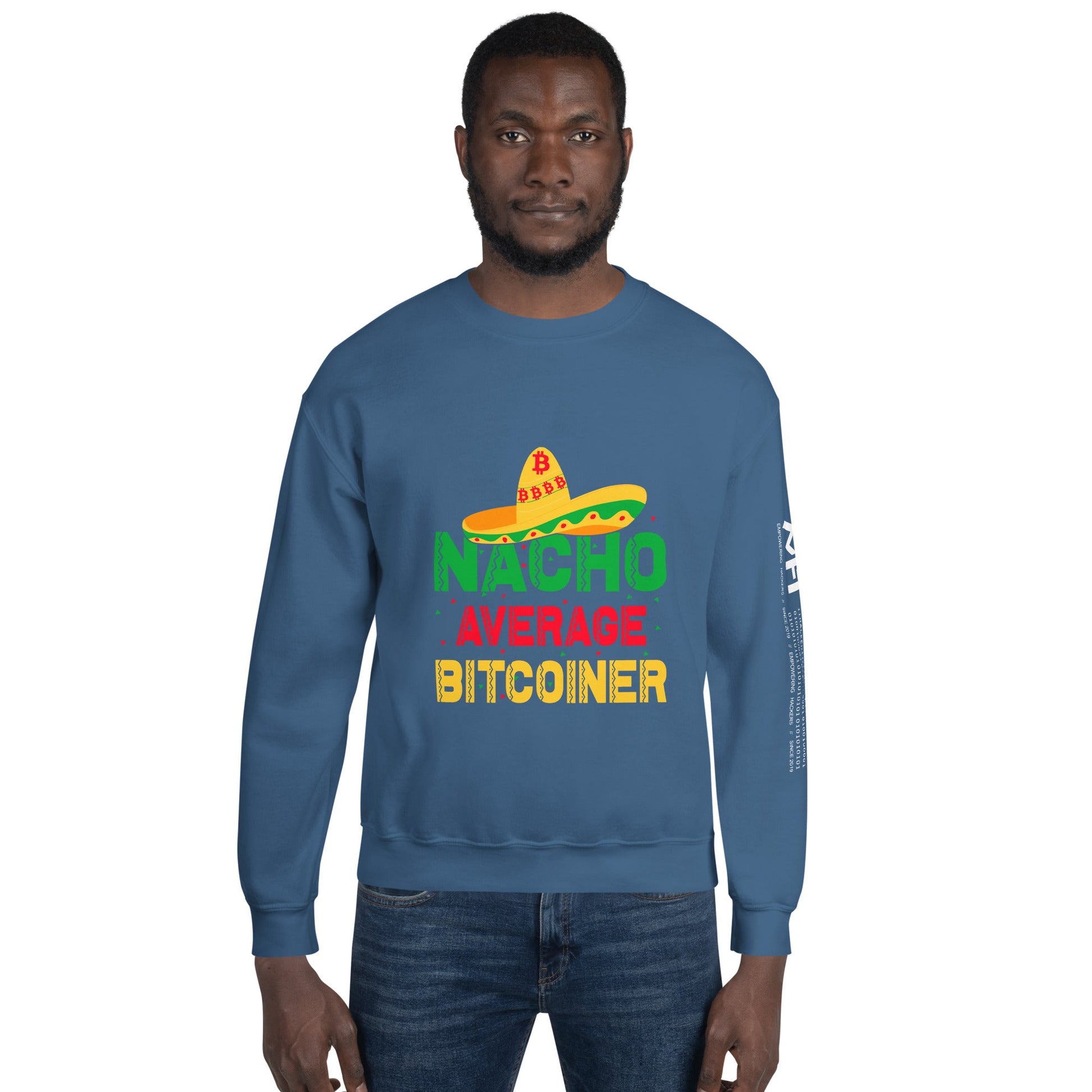 Nacho Average Bitcoiner Unisex Sweatshirt by DarkByteGear