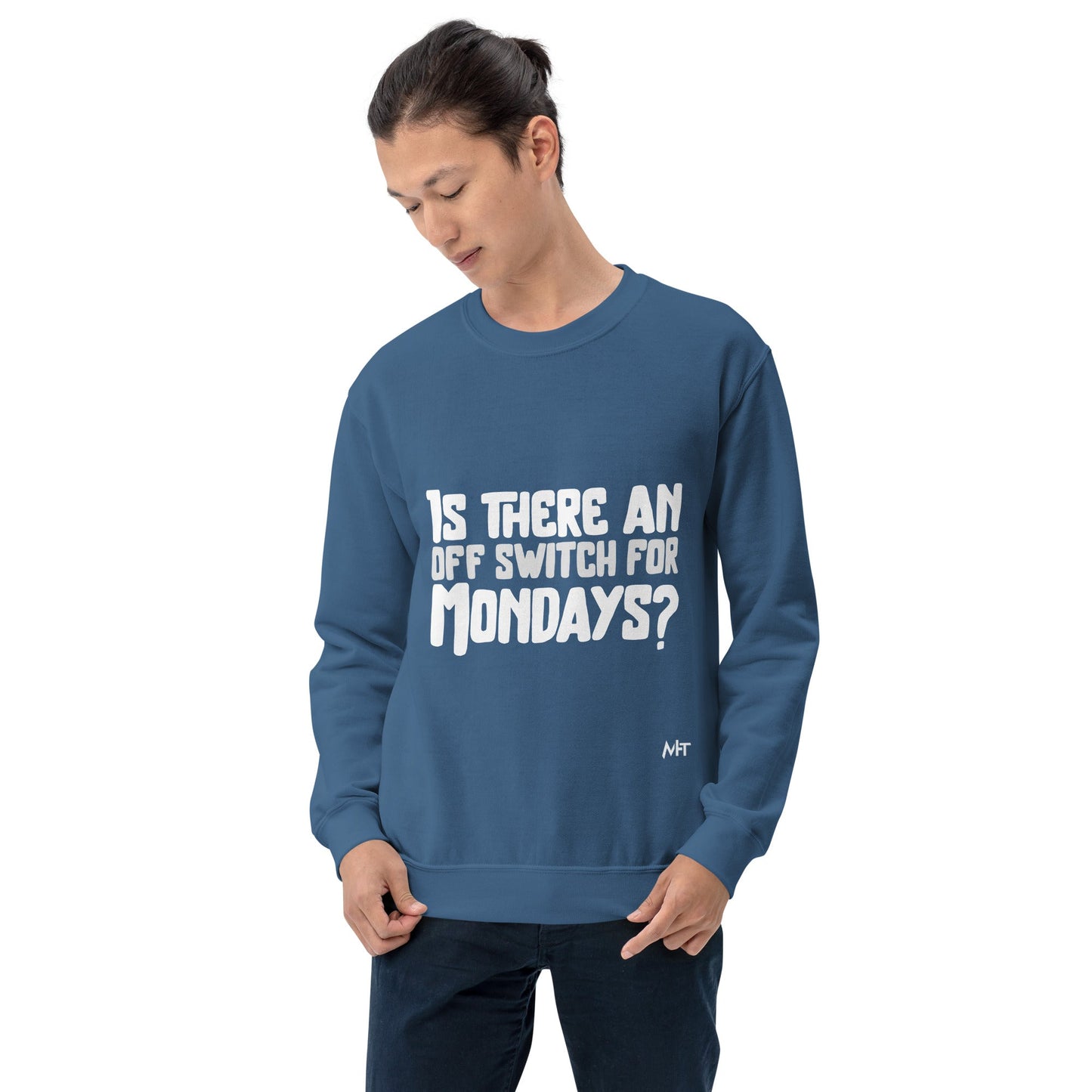 Is there an OFF switch for Mondays? - Unisex Sweatshirt by DarkByteGear