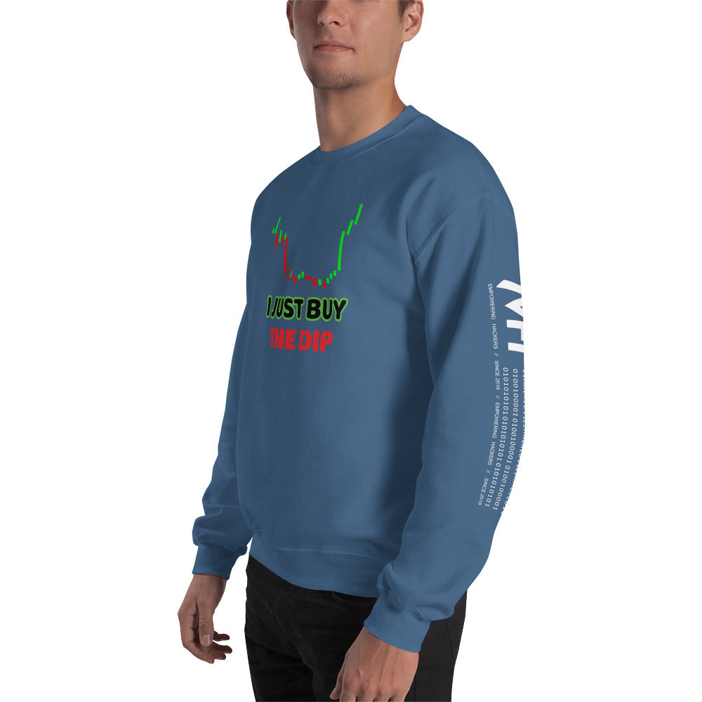 I just Buy the Dip - Unisex Sweatshirt by DarkByteGear