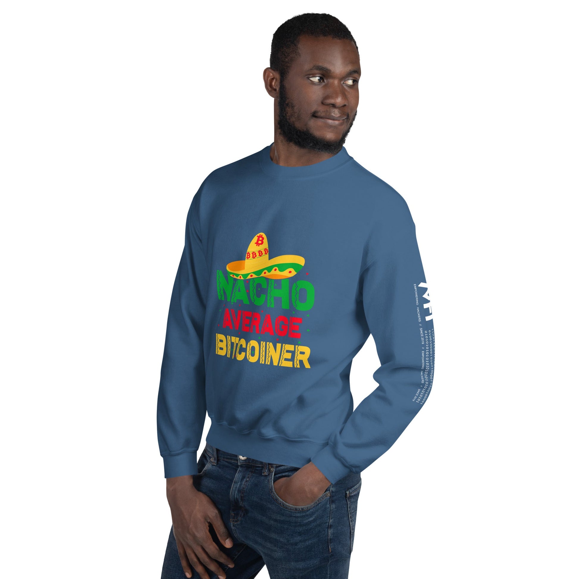 Nacho Average Bitcoiner Unisex Sweatshirt by DarkByteGear