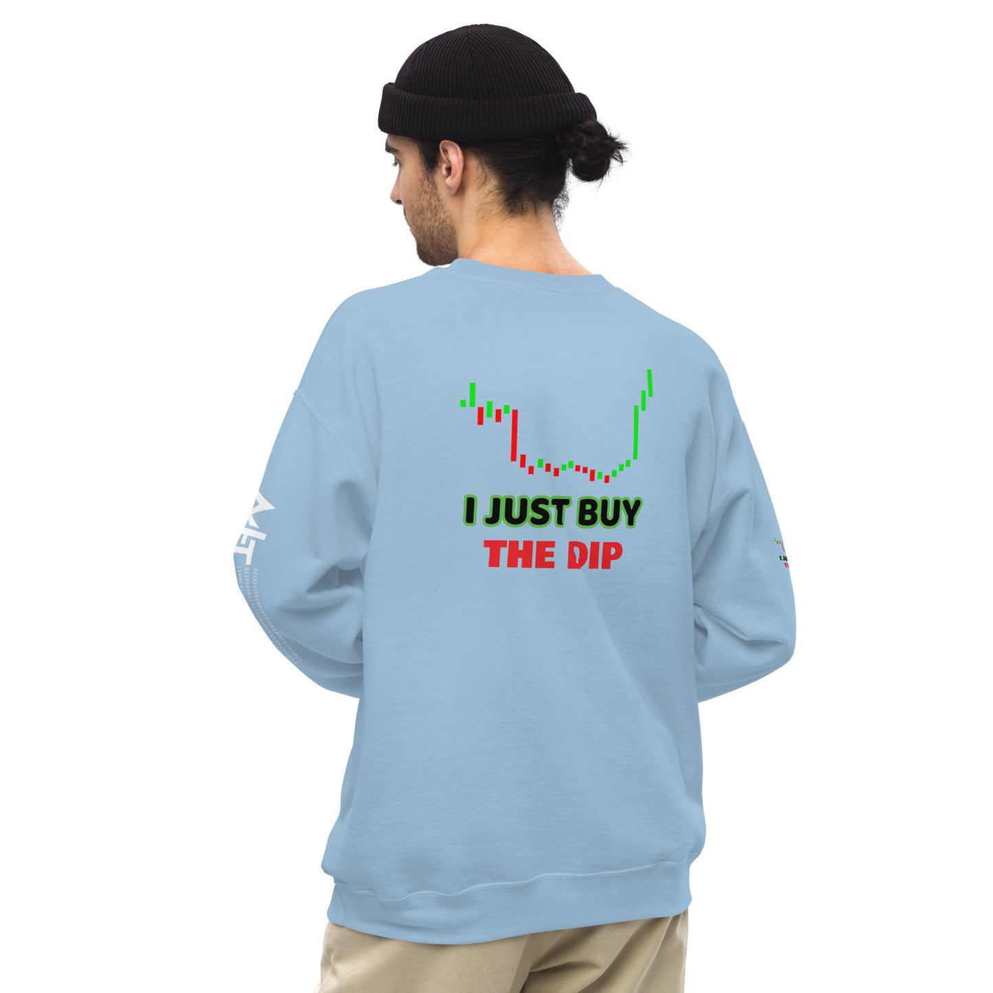 I just Buy the Dip - Unisex Sweatshirt (back print) by DarkByteGear