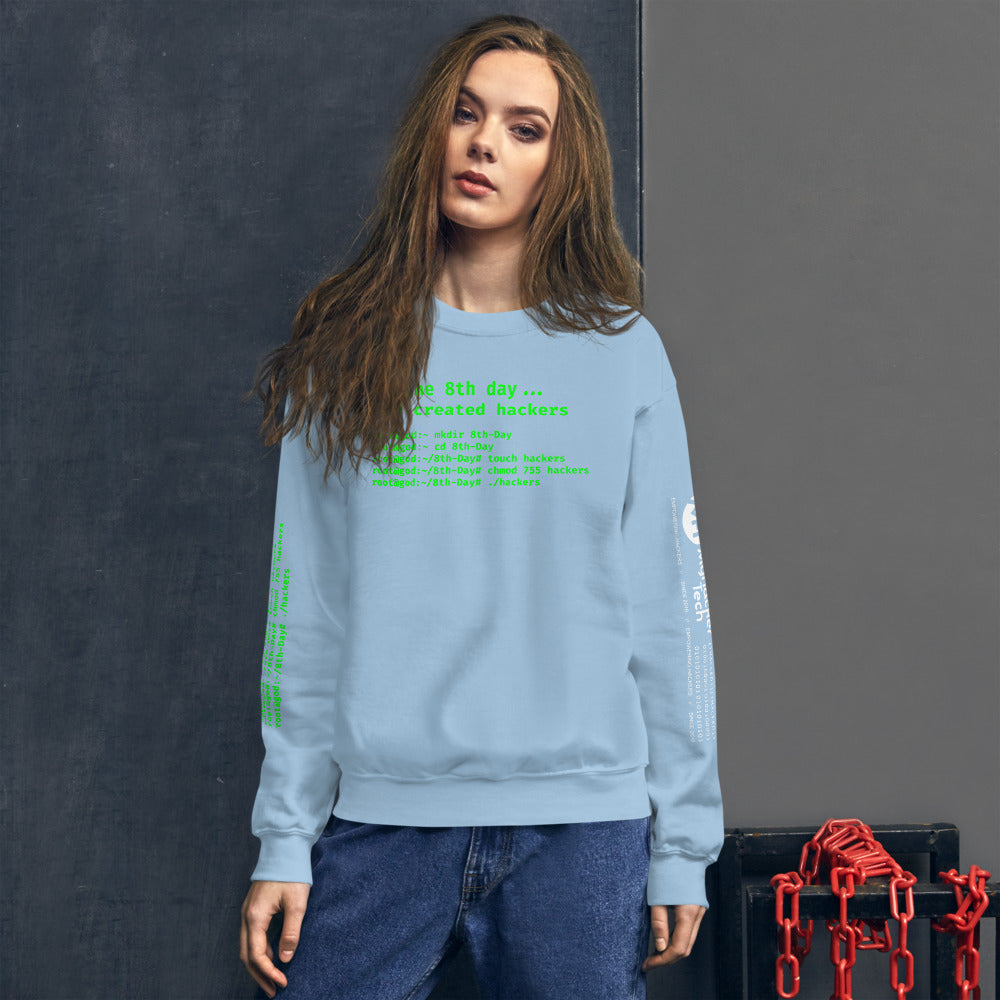 On the 8th day God created hackers - Unisex Sweatshirt (front + sleeve print) by DarkByteGear