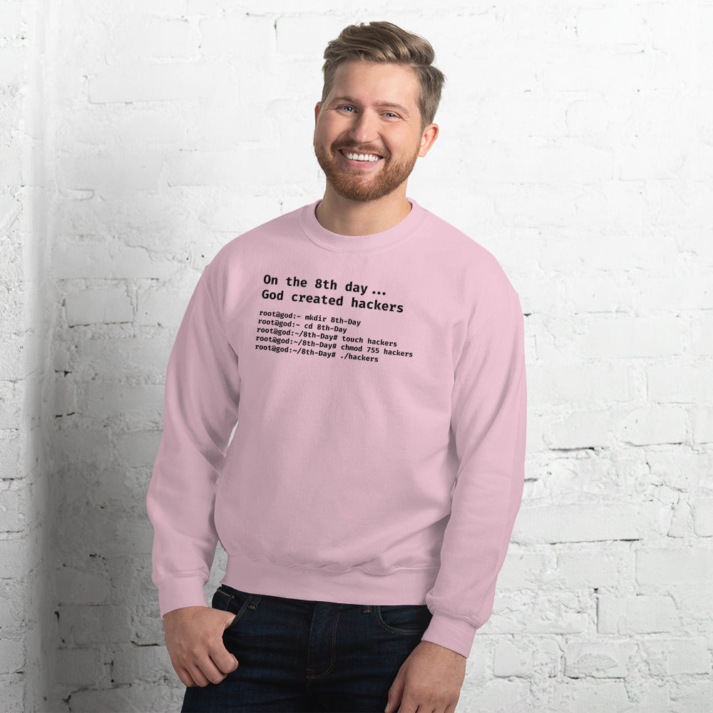 On the 8th day God created hackers - Unisex Sweatshirt by DarkByteGear