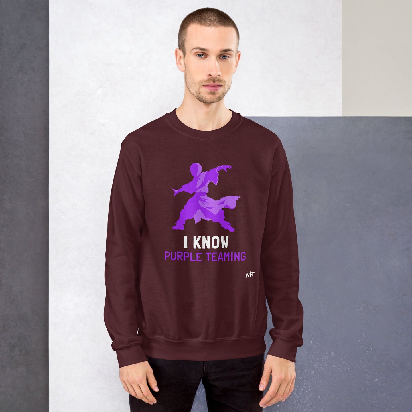I Know Purple Teaming - Unisex Sweatshirt by DarkByteGear