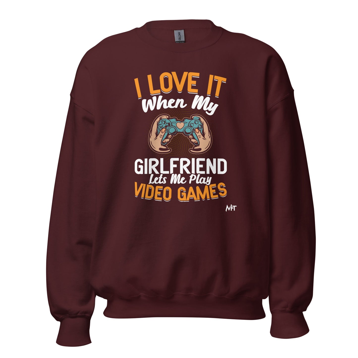 I love it when My Girlfriend Let me Play Videogames - Unisex Sweatshirt by DarkByteGear