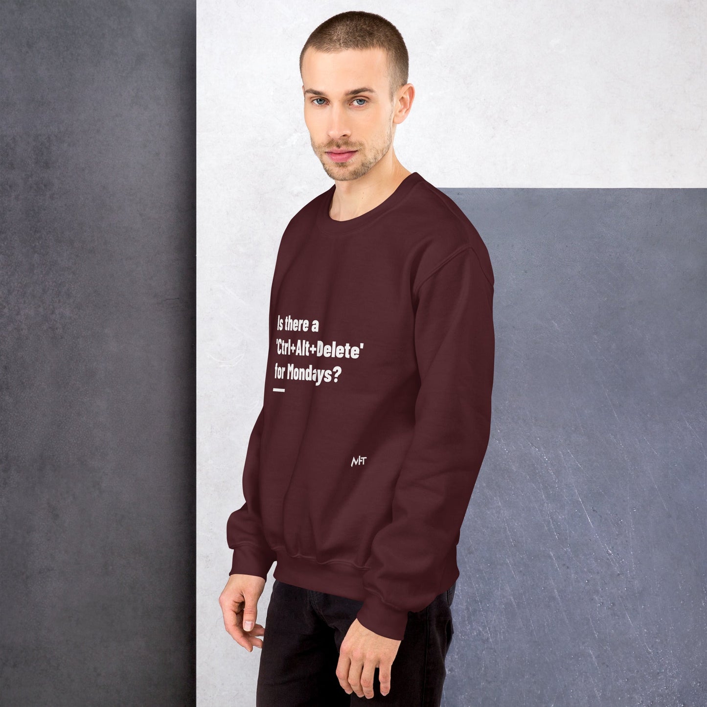 Is there a 'Ctrl+Alt+Delete' for Mondays? - Unisex Sweatshirt by DarkByteGear