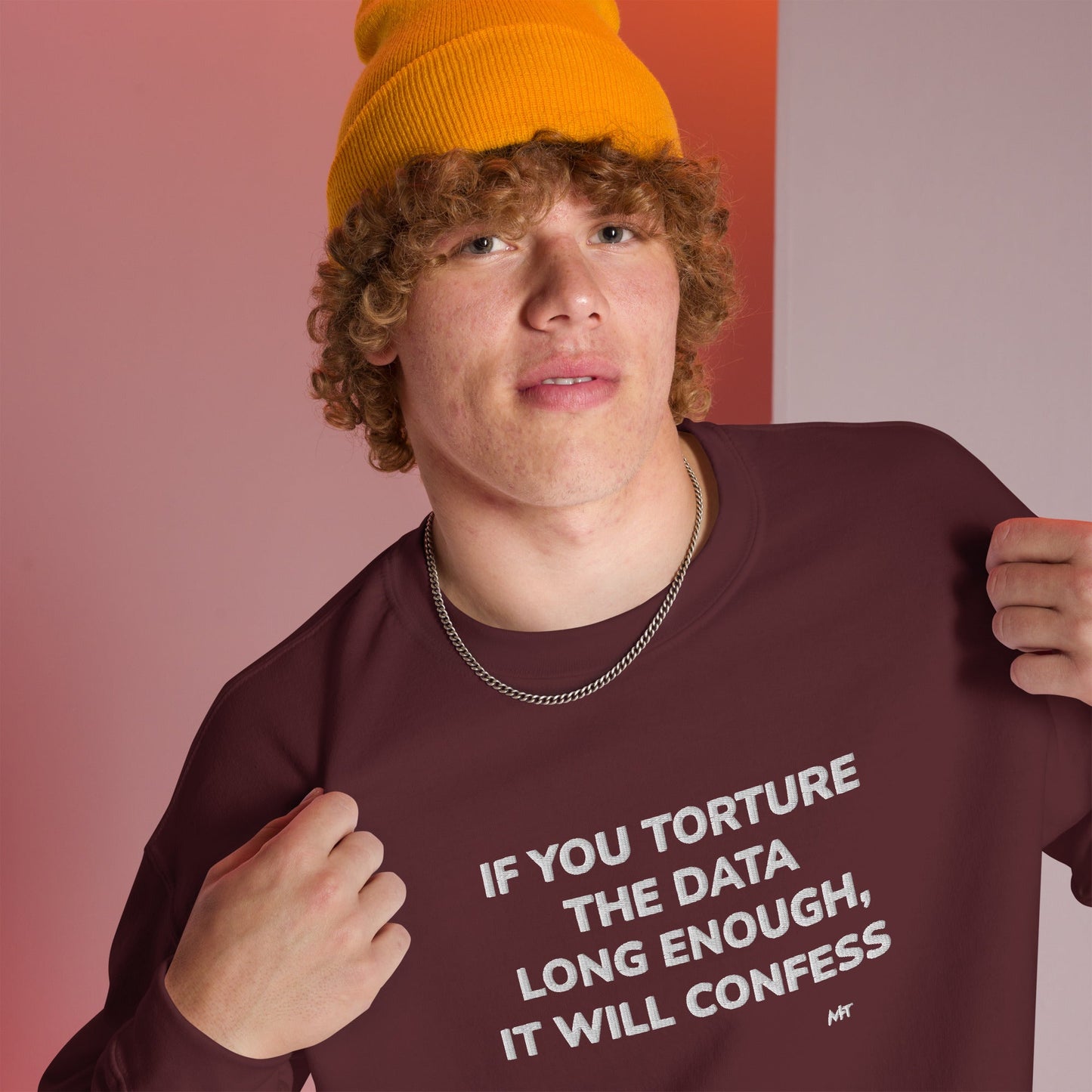 If you torture the data - Unisex Sweatshirt by DarkByteGear