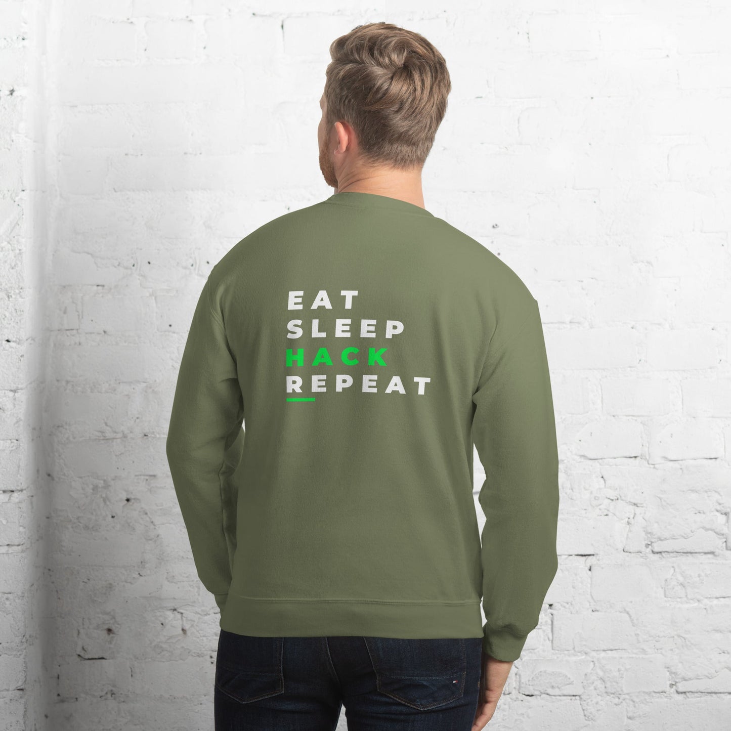 Eat, Sleep, Hack, Repeat V2 - Unisex Sweatshirt ( Back Print ) by DarkByteGear