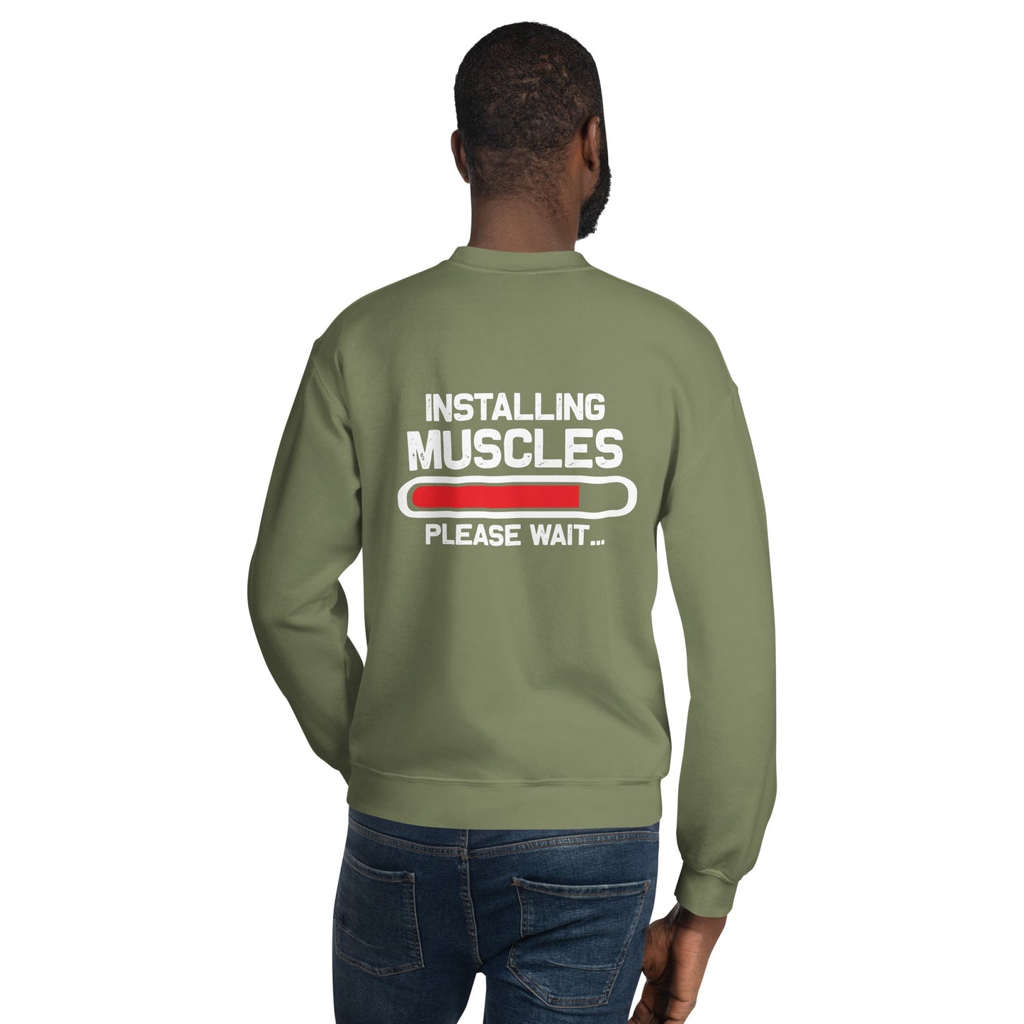 Installing Muscles Please Wait.... - Unisex Sweatshirt ( Back Print ) by DarkByteGear