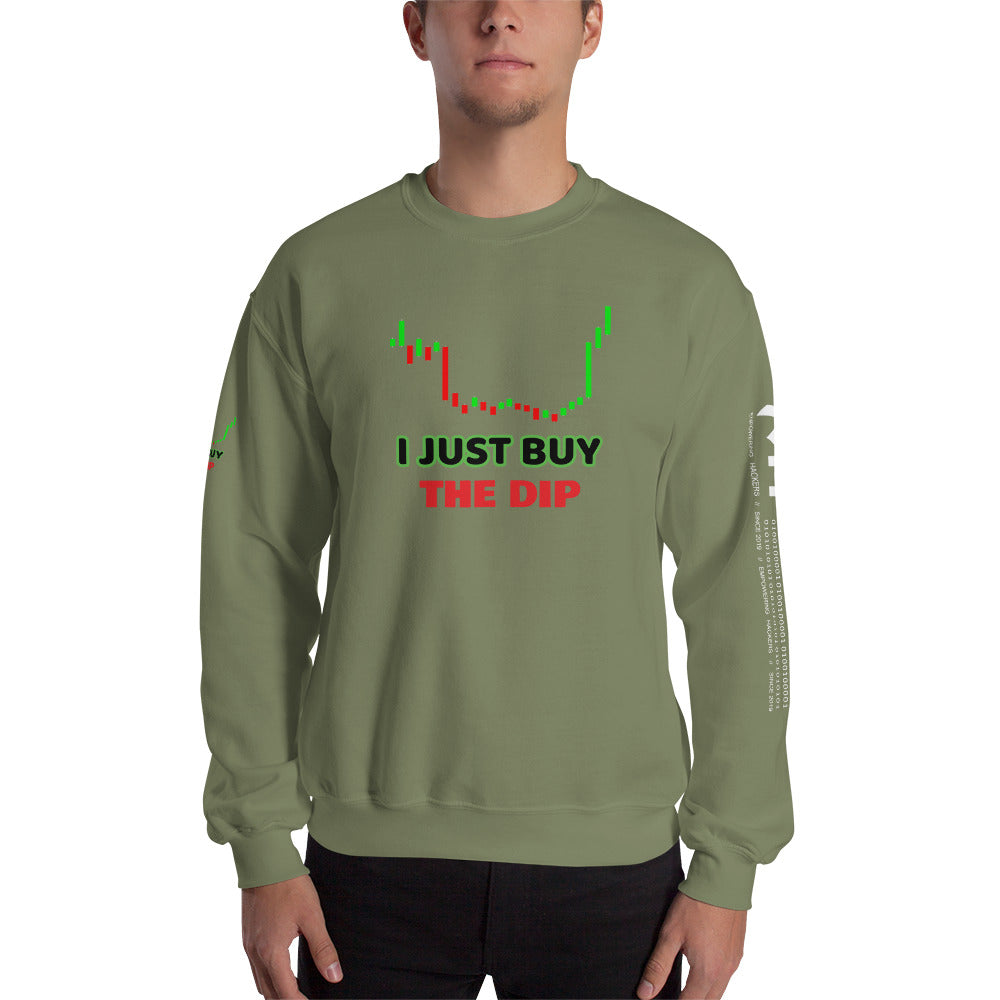 I just Buy the Dip - Unisex Sweatshirt by DarkByteGear