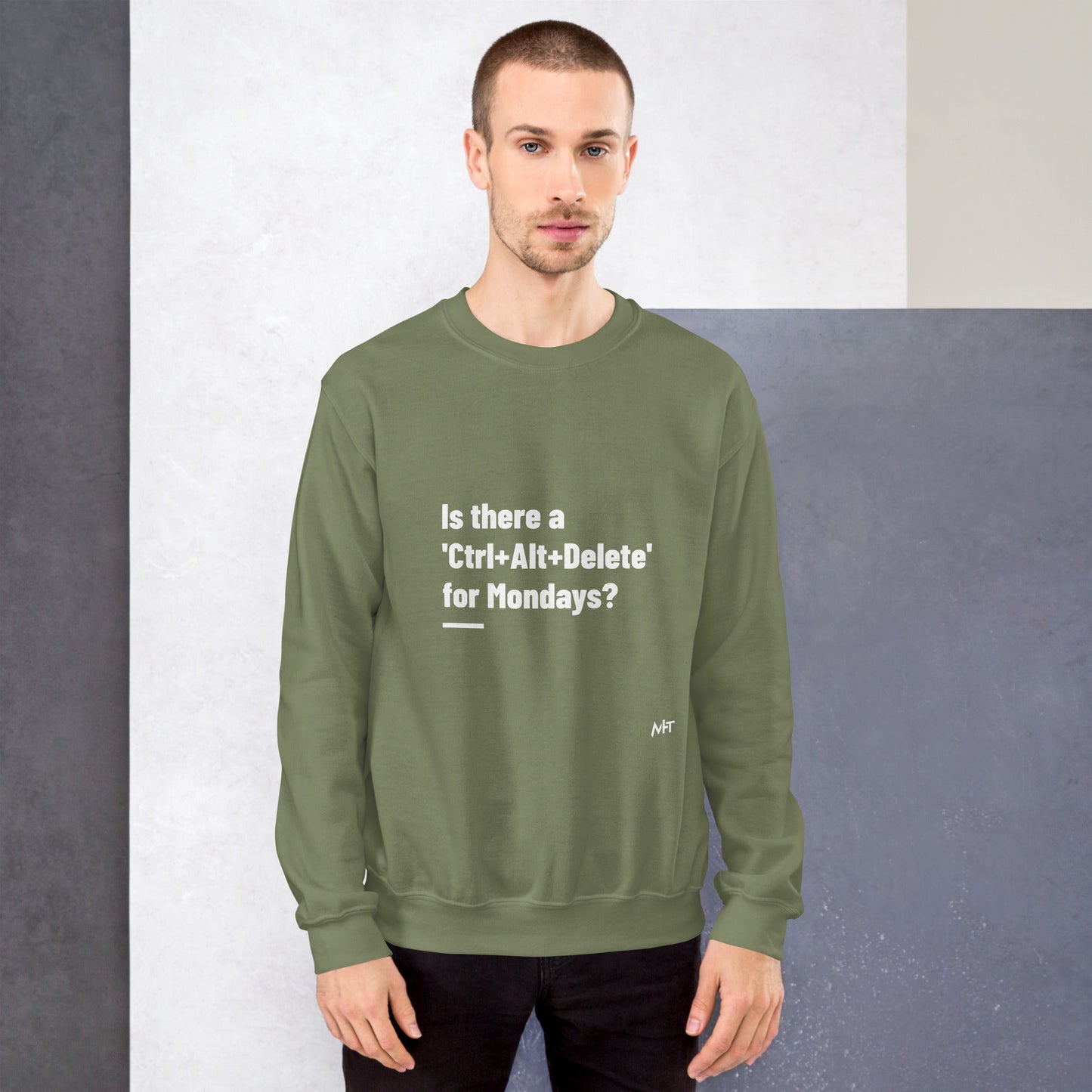 Is there a 'Ctrl+Alt+Delete' for Mondays? - Unisex Sweatshirt by DarkByteGear