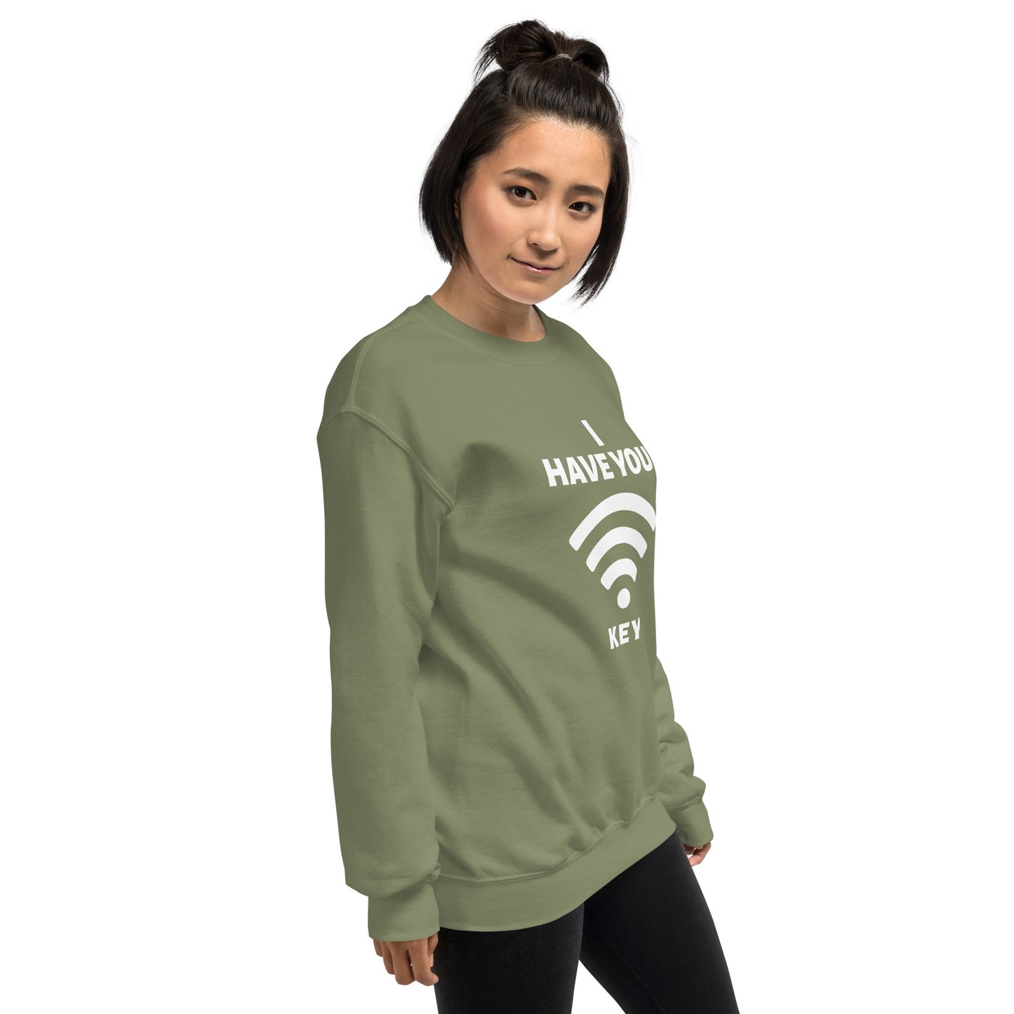 I have your Wi-Fi password - Unisex Sweatshirt by DarkByteGear