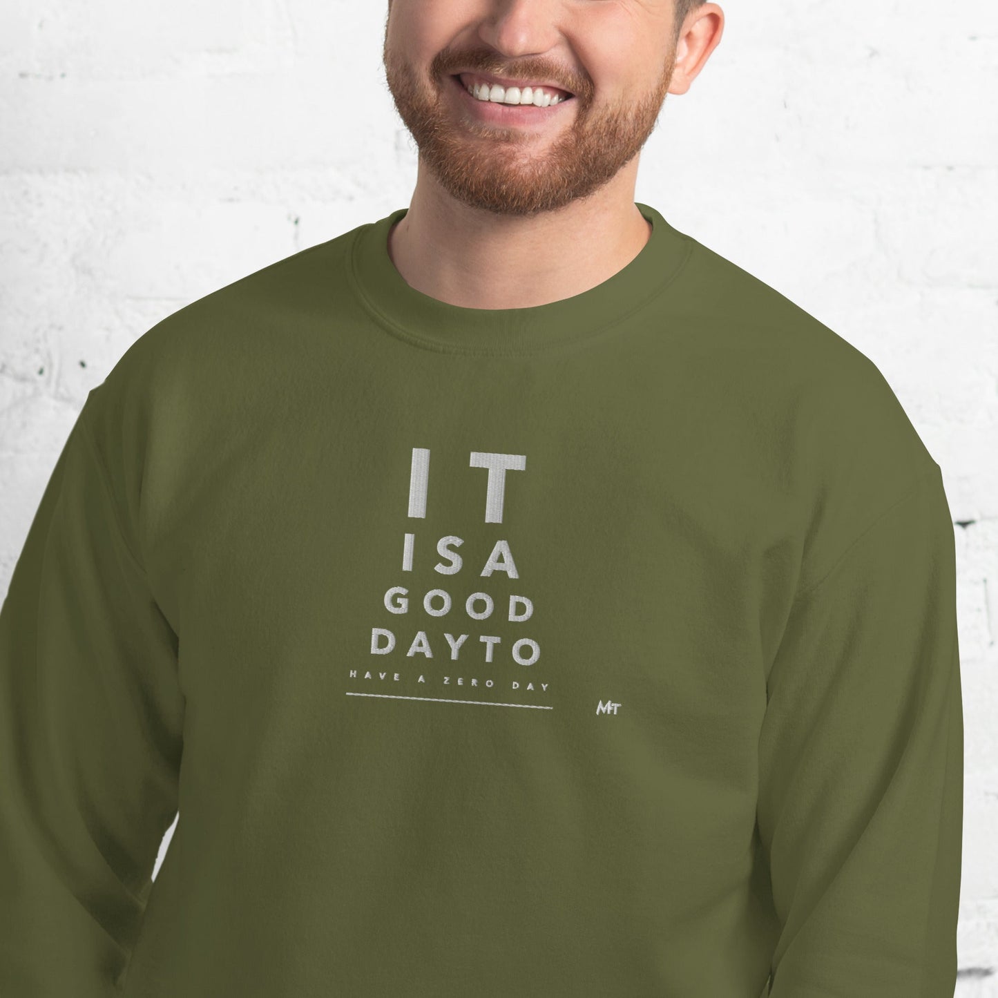 It is a good day to have a zero day - Unisex Sweatshirt (embroidery) by DarkByteGear