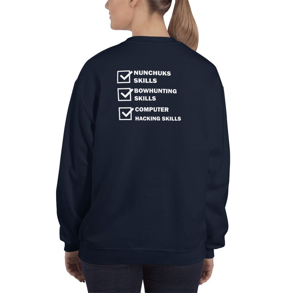 Computer Hacking Skills - Unisex Sweatshirt (with back print) by DarkByteGear