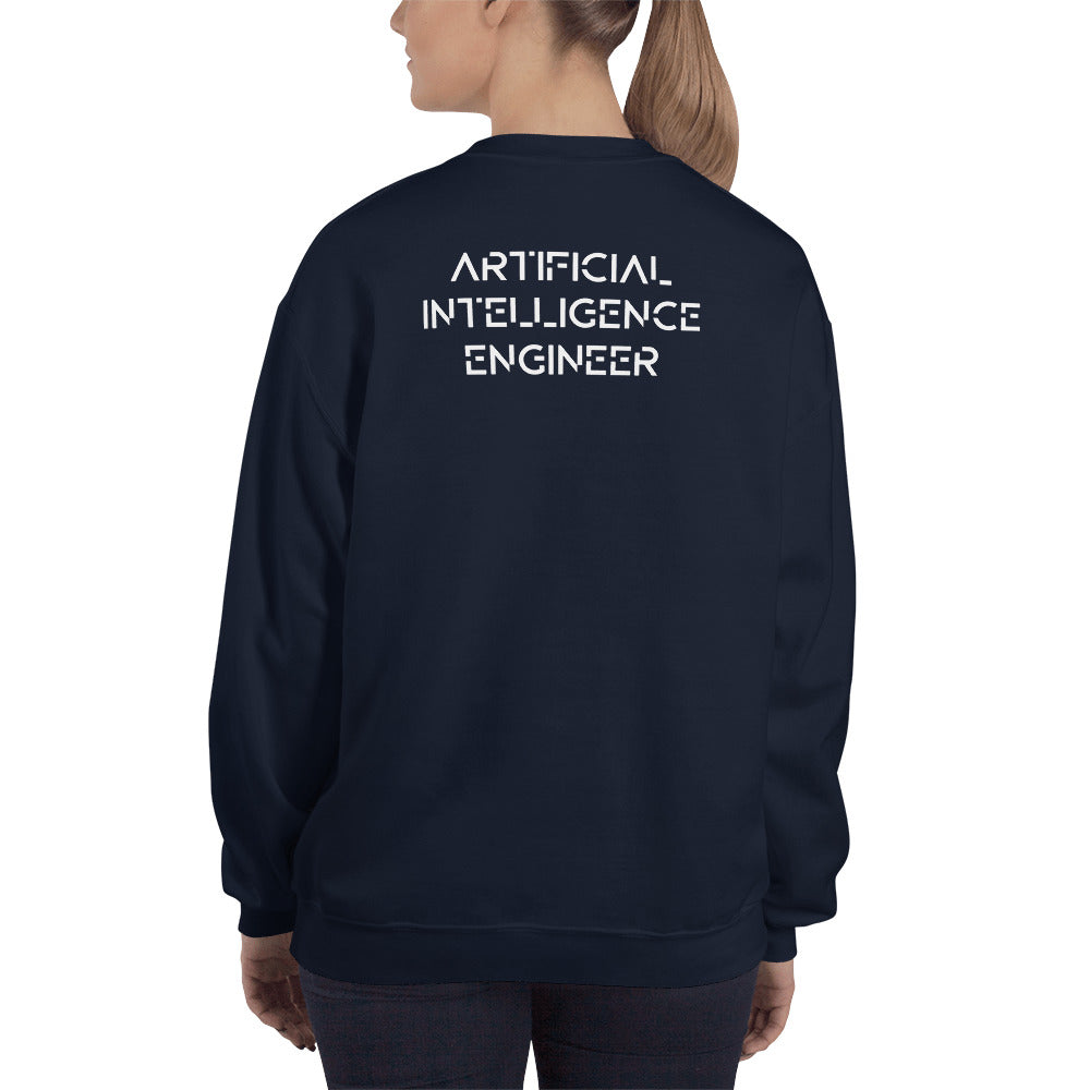 Artificial intelligence engineer - Unisex Sweatshirt (back print) by DarkByteGear