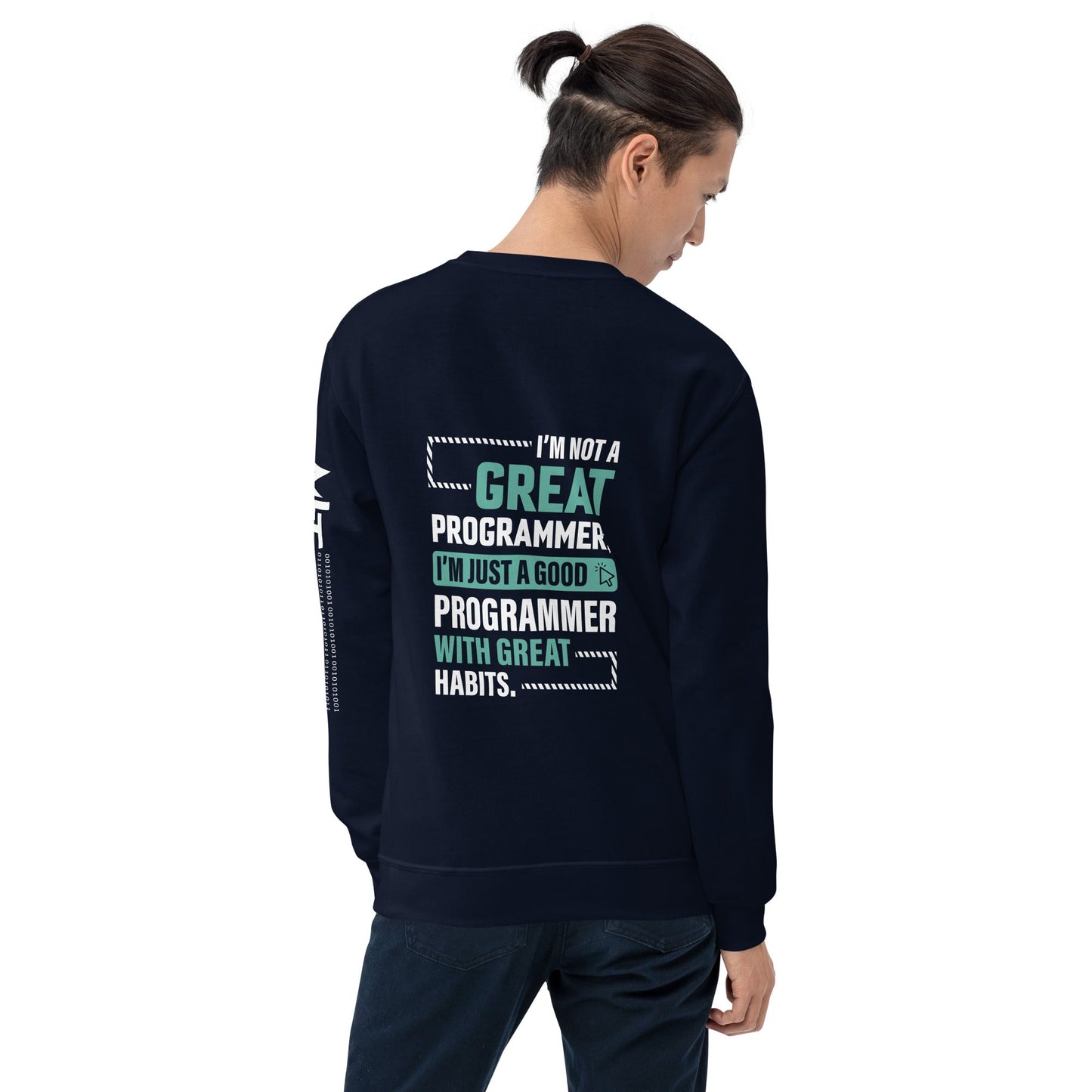 I am not a Great Programmer - Unisex Sweatshirt ( Back Print ) by DarkByteGear