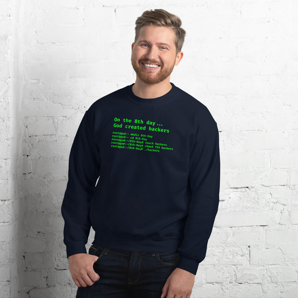 On the 8th day God created hackers - Unisex Sweatshirt by DarkByteGear