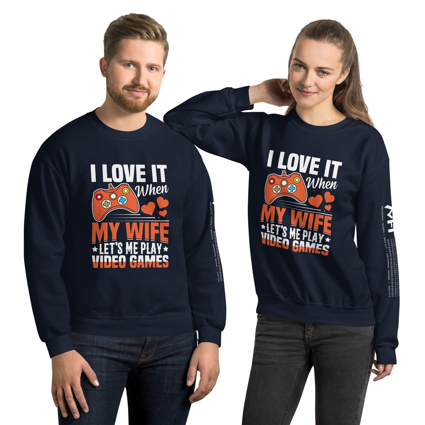 I love it when My wife Let me Play Videogames Unisex Sweatshirt by DarkByteGear