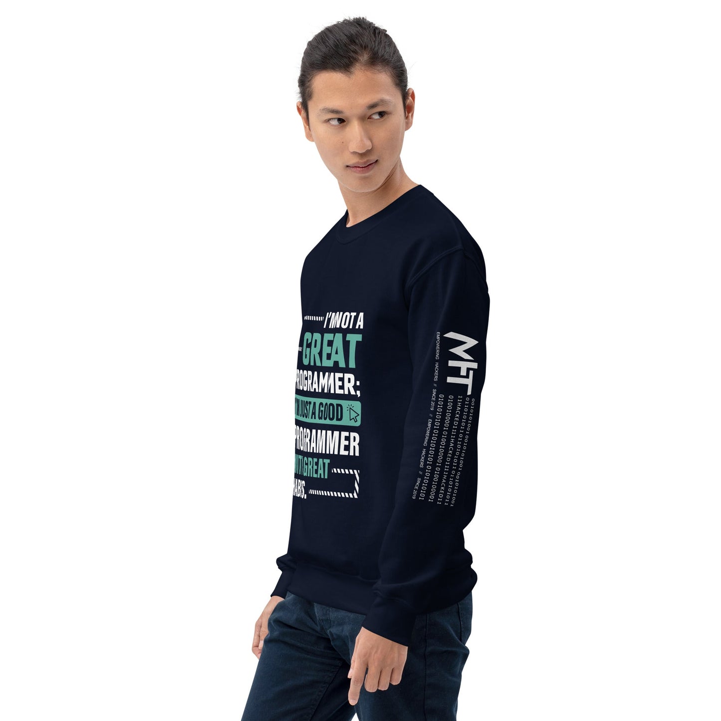 I am not a Great Programmer - Unisex Sweatshirt by DarkByteGear