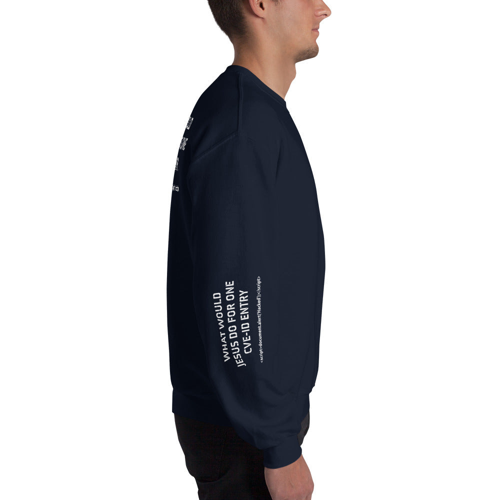 What would Jesus do for one CVE - Unisex Sweatshirt (all sides print) by DarkByteGear