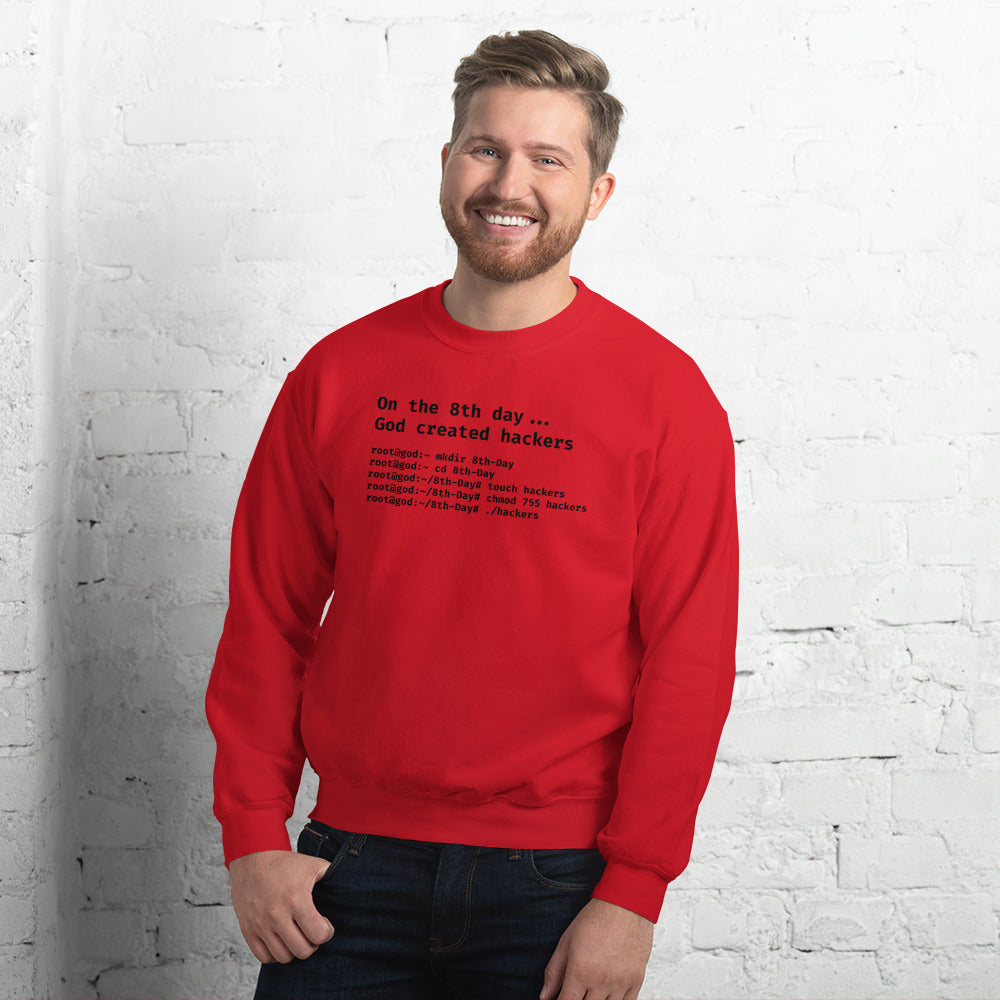 On the 8th day God created hackers - Unisex Sweatshirt by DarkByteGear