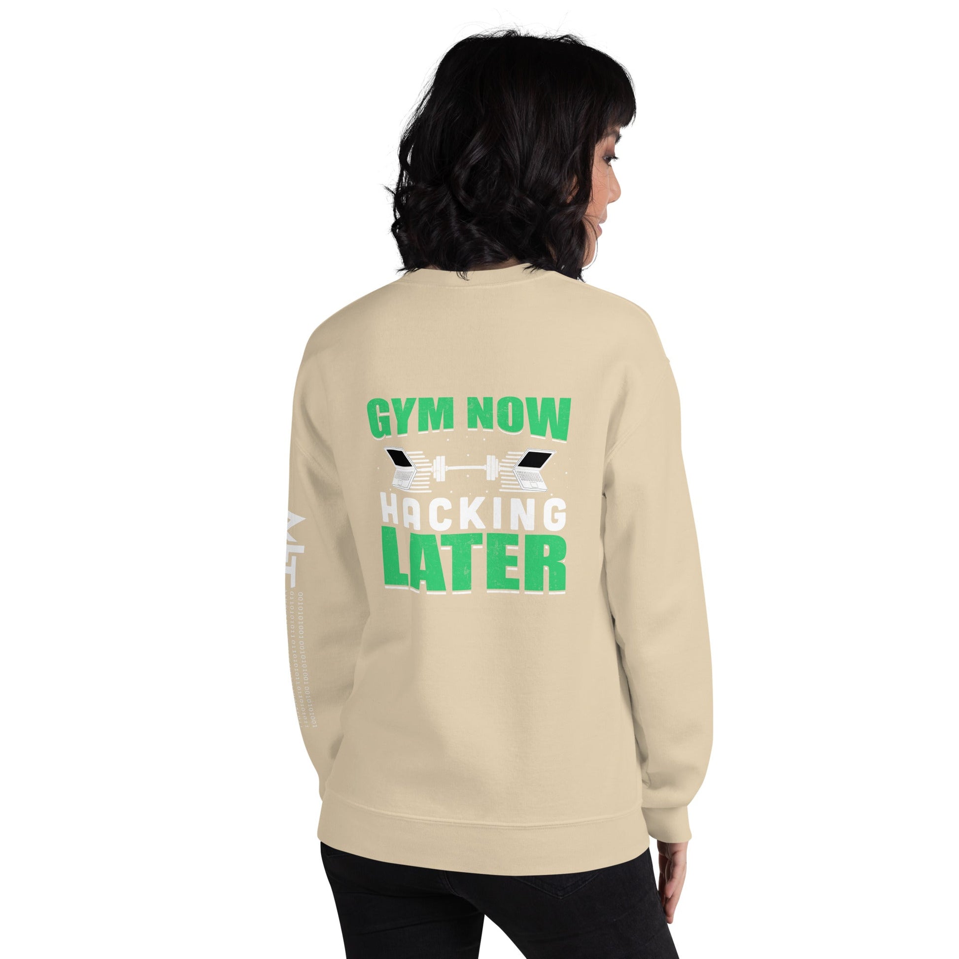 Gym now, hacking later - Unisex Sweatshirt ( Back Print ) by DarkByteGear