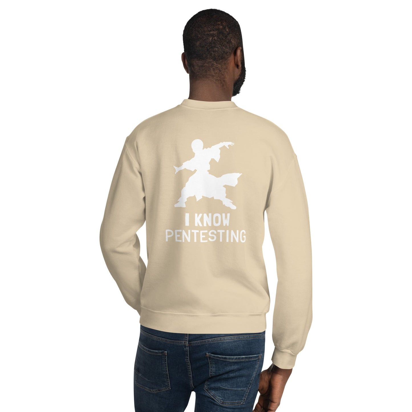 I Know Pentesting - Unisex Sweatshirt ( Back Print ) by DarkByteGear