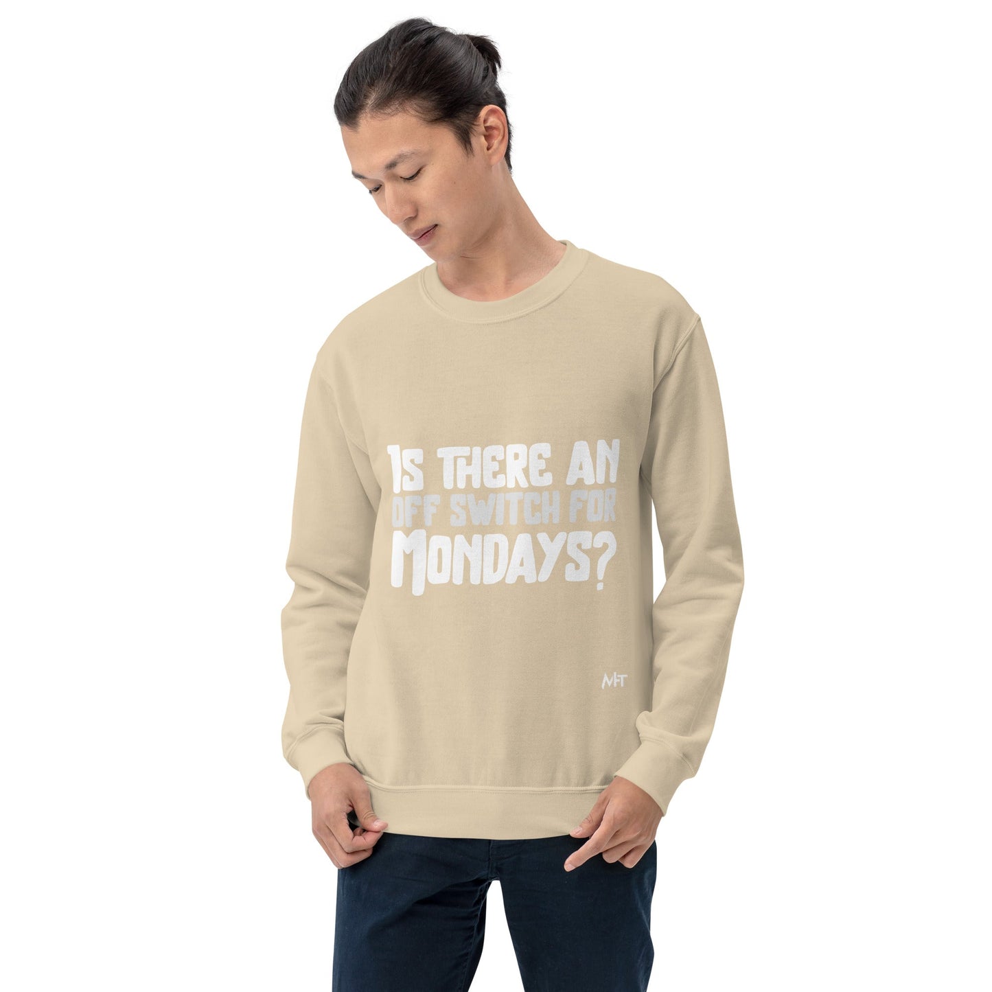 Is there an OFF switch for Mondays? - Unisex Sweatshirt by DarkByteGear