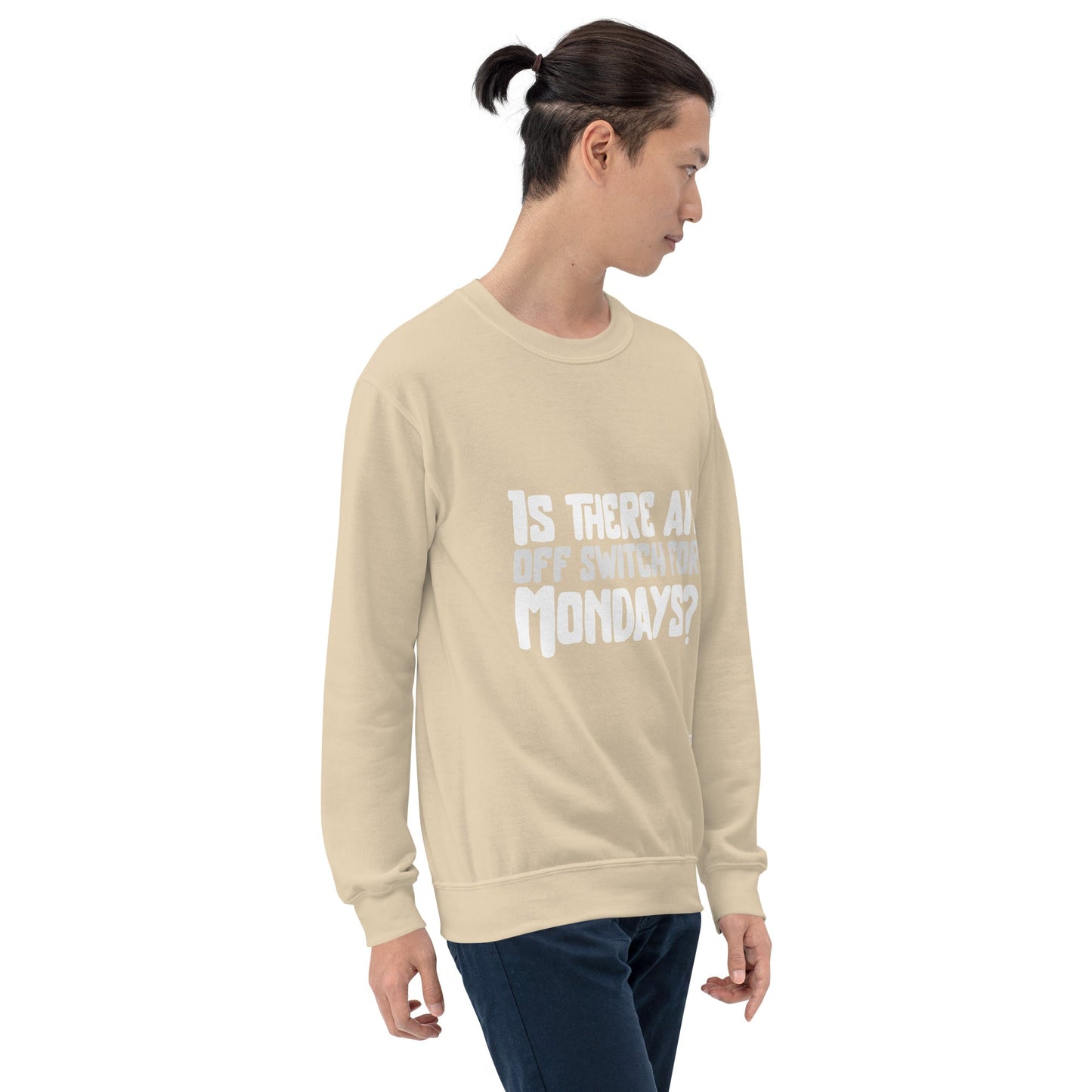 Is there an OFF switch for Mondays? - Unisex Sweatshirt by DarkByteGear