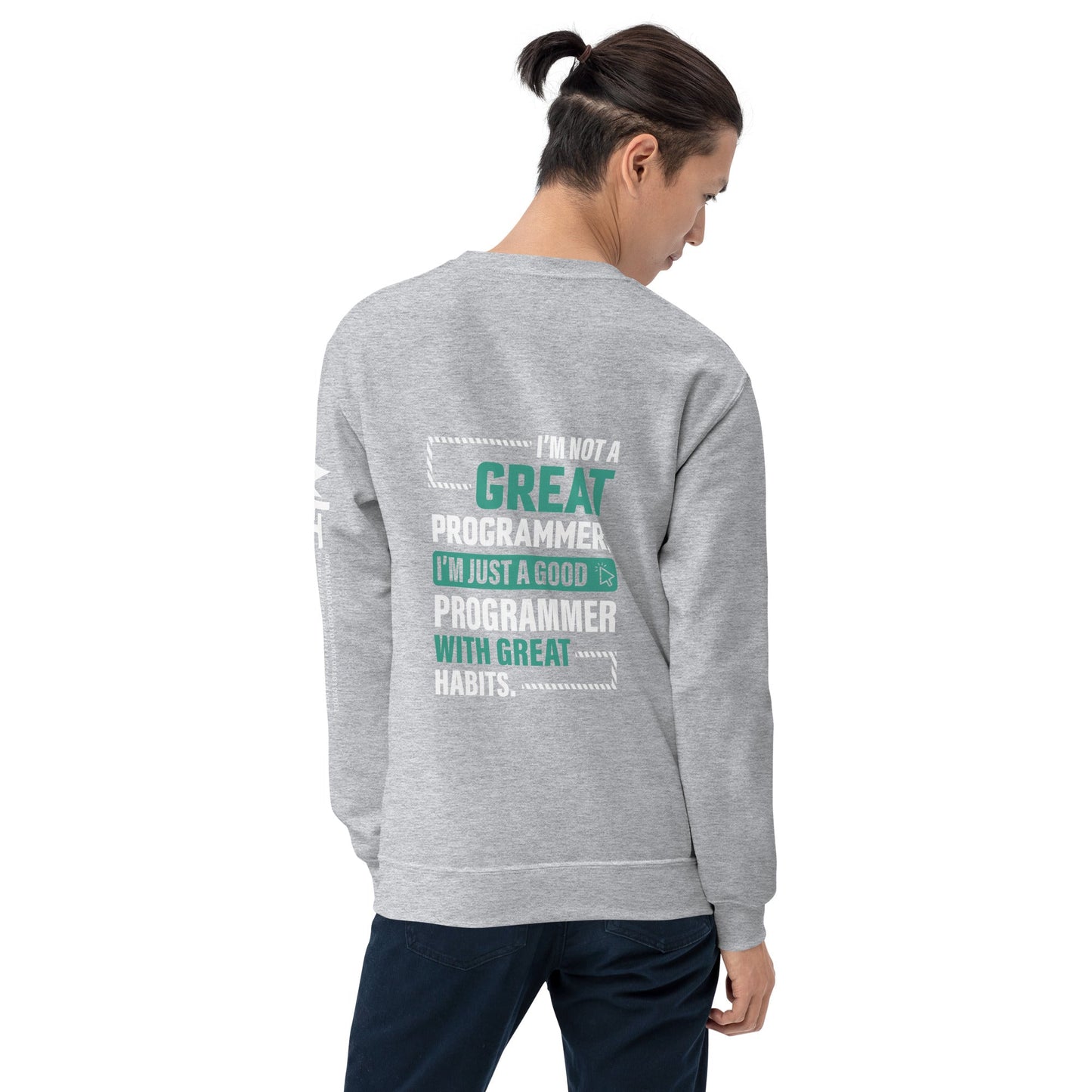 I am not a Great Programmer - Unisex Sweatshirt ( Back Print ) by DarkByteGear
