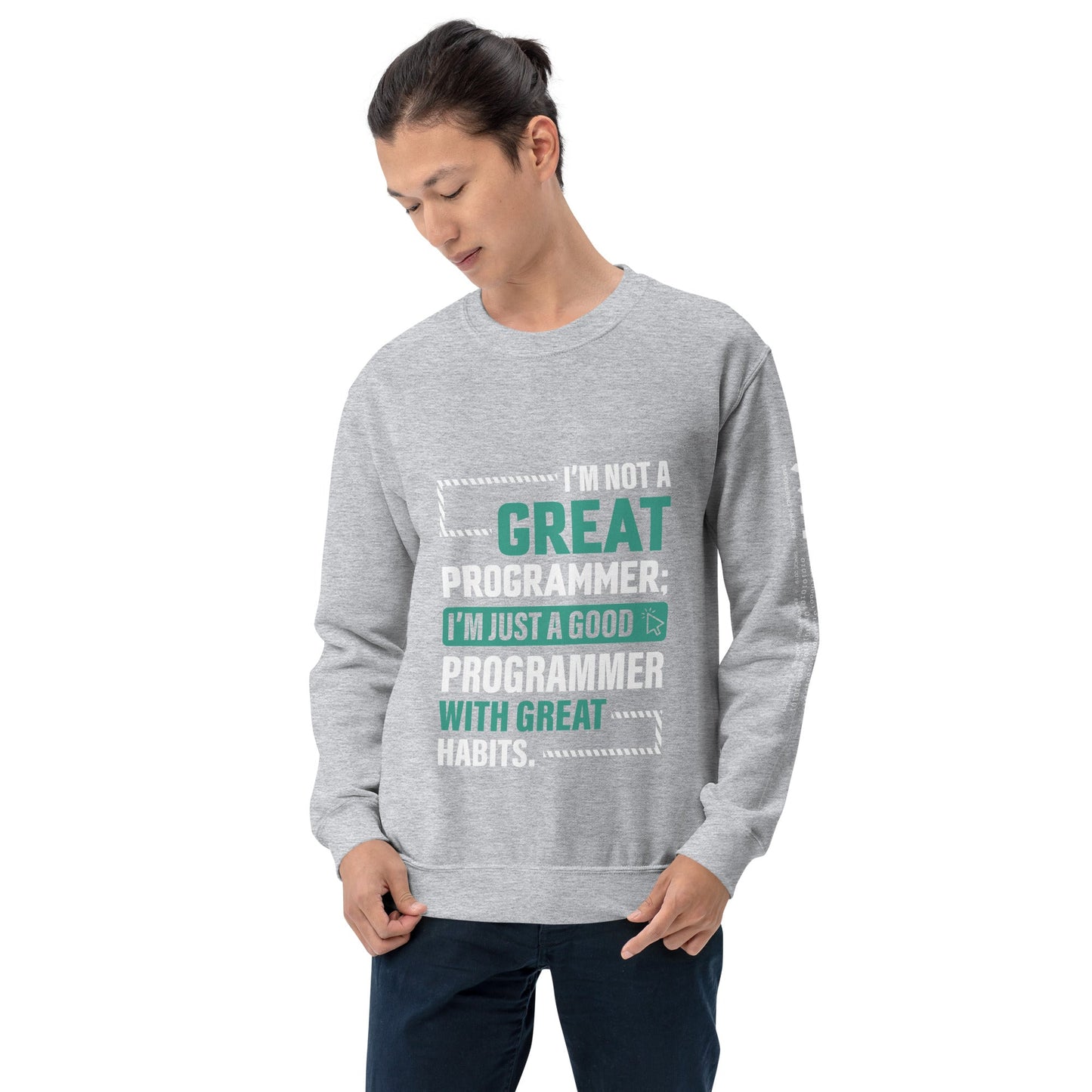 I am not a Great Programmer - Unisex Sweatshirt by DarkByteGear
