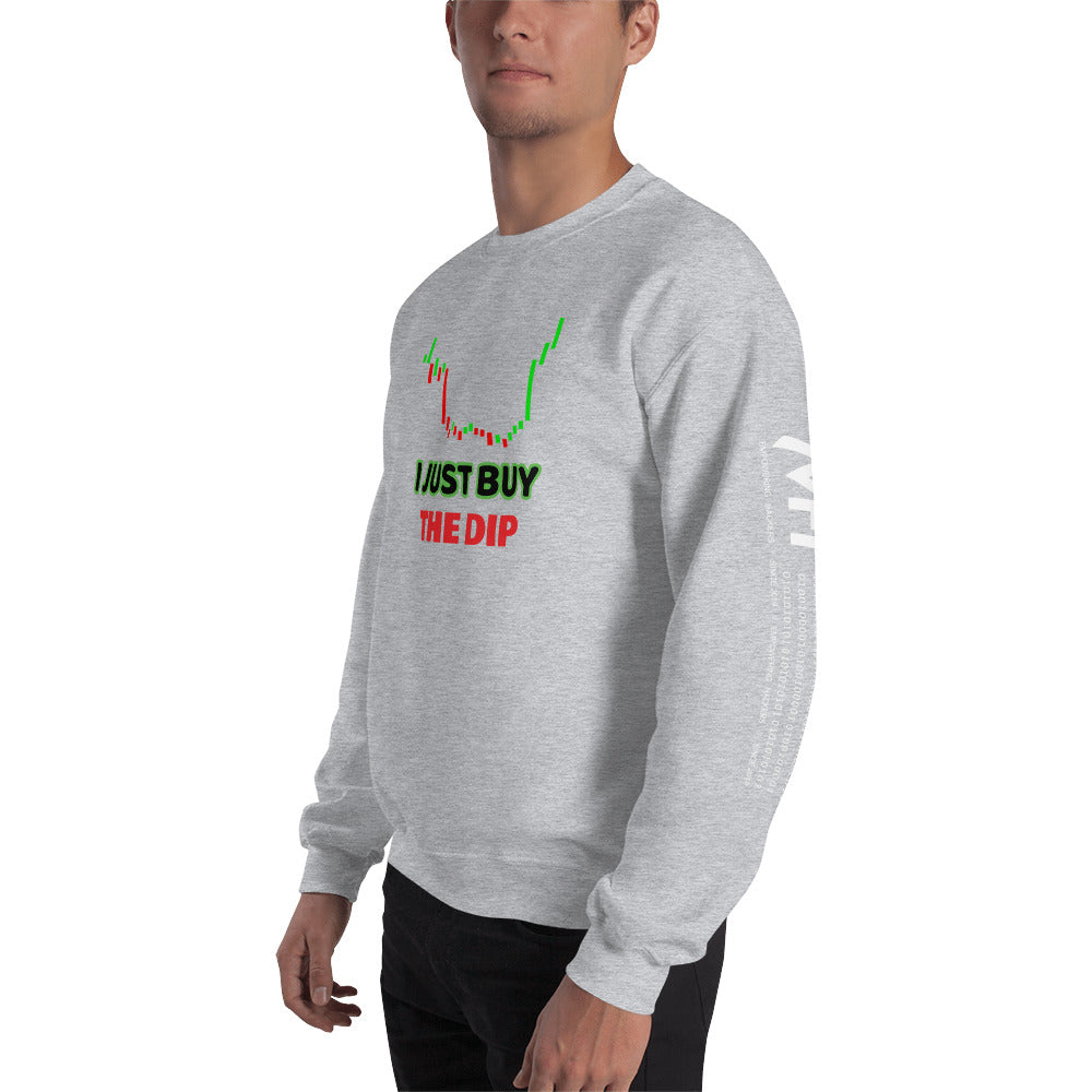 I just Buy the Dip - Unisex Sweatshirt by DarkByteGear