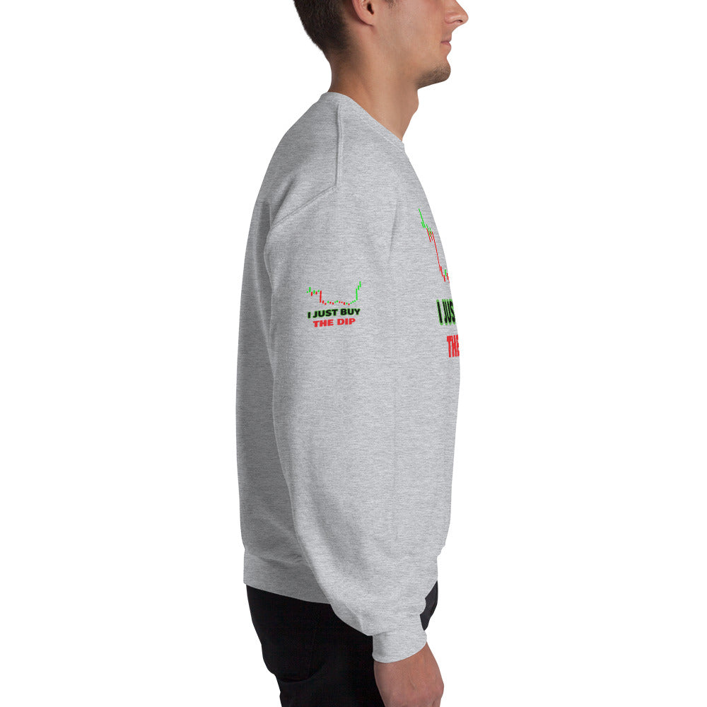 I just Buy the Dip - Unisex Sweatshirt by DarkByteGear