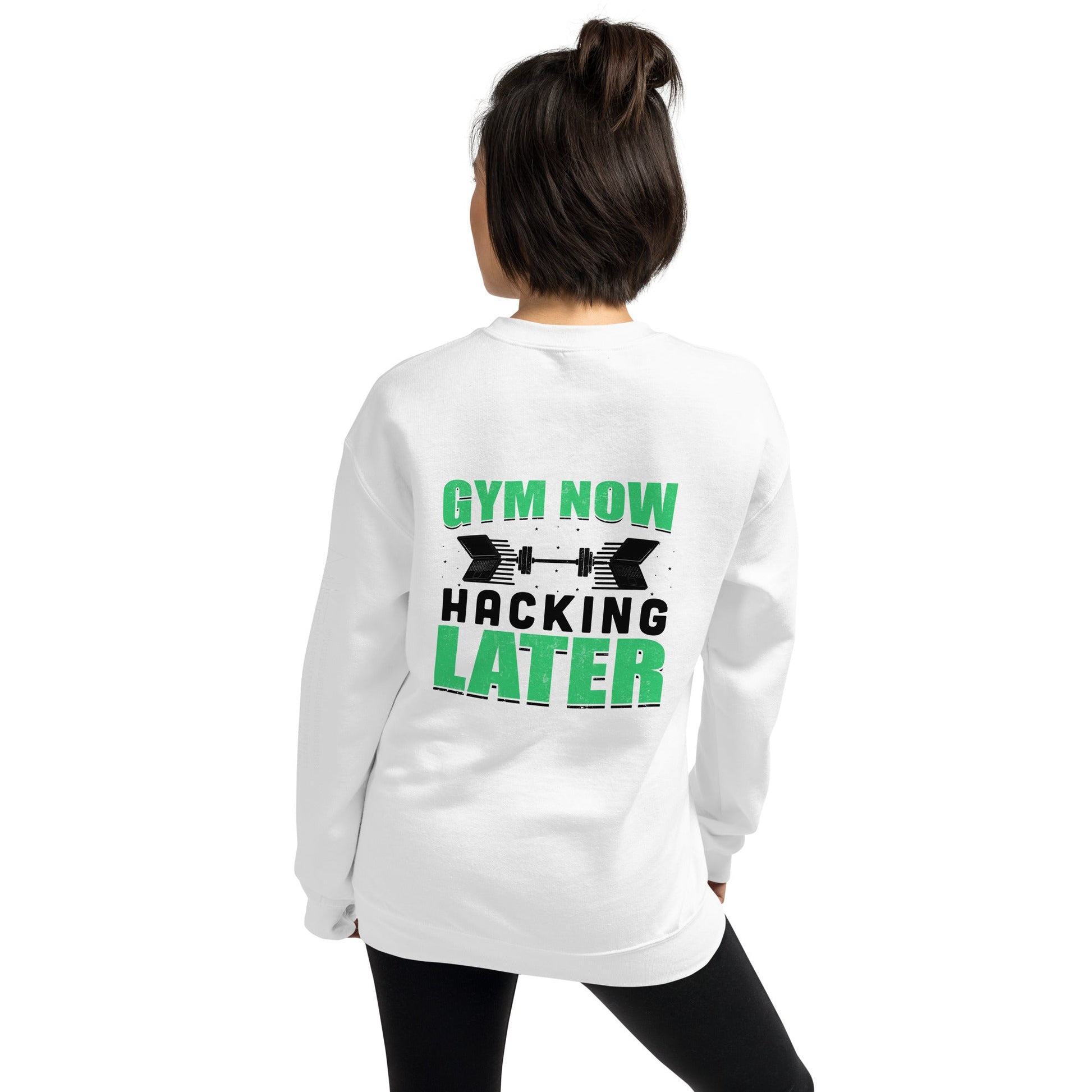 Gym now, hacking later - Unisex Sweatshirt ( Back Print ) by DarkByteGear