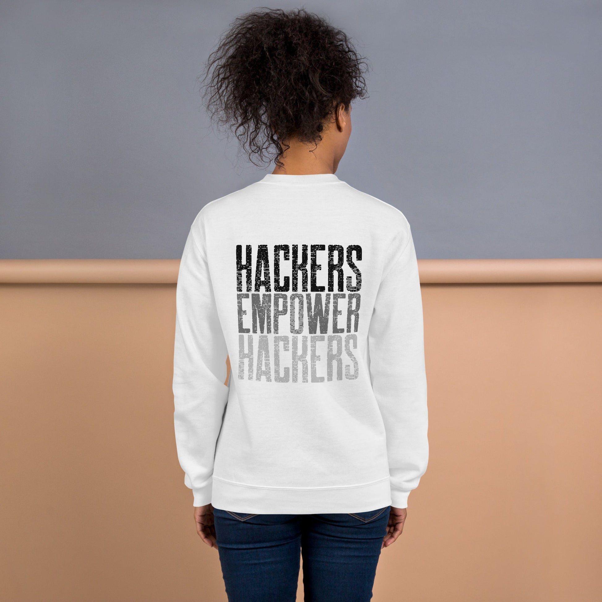 Hackers Empower Hackers V1 - Unisex Sweatshirt ( Back Print ) by DarkByteGear