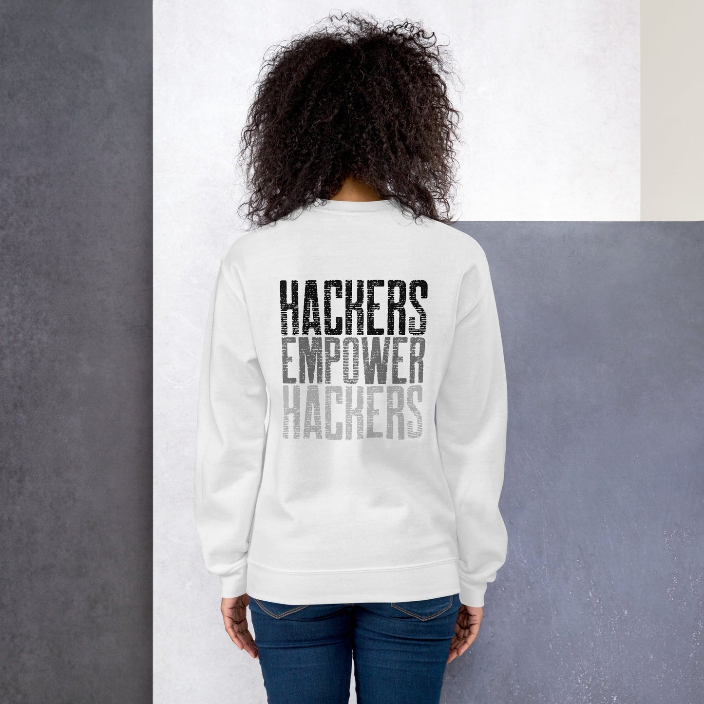 Hackers Empower Hackers V1 - Unisex Sweatshirt ( Back Print ) by DarkByteGear