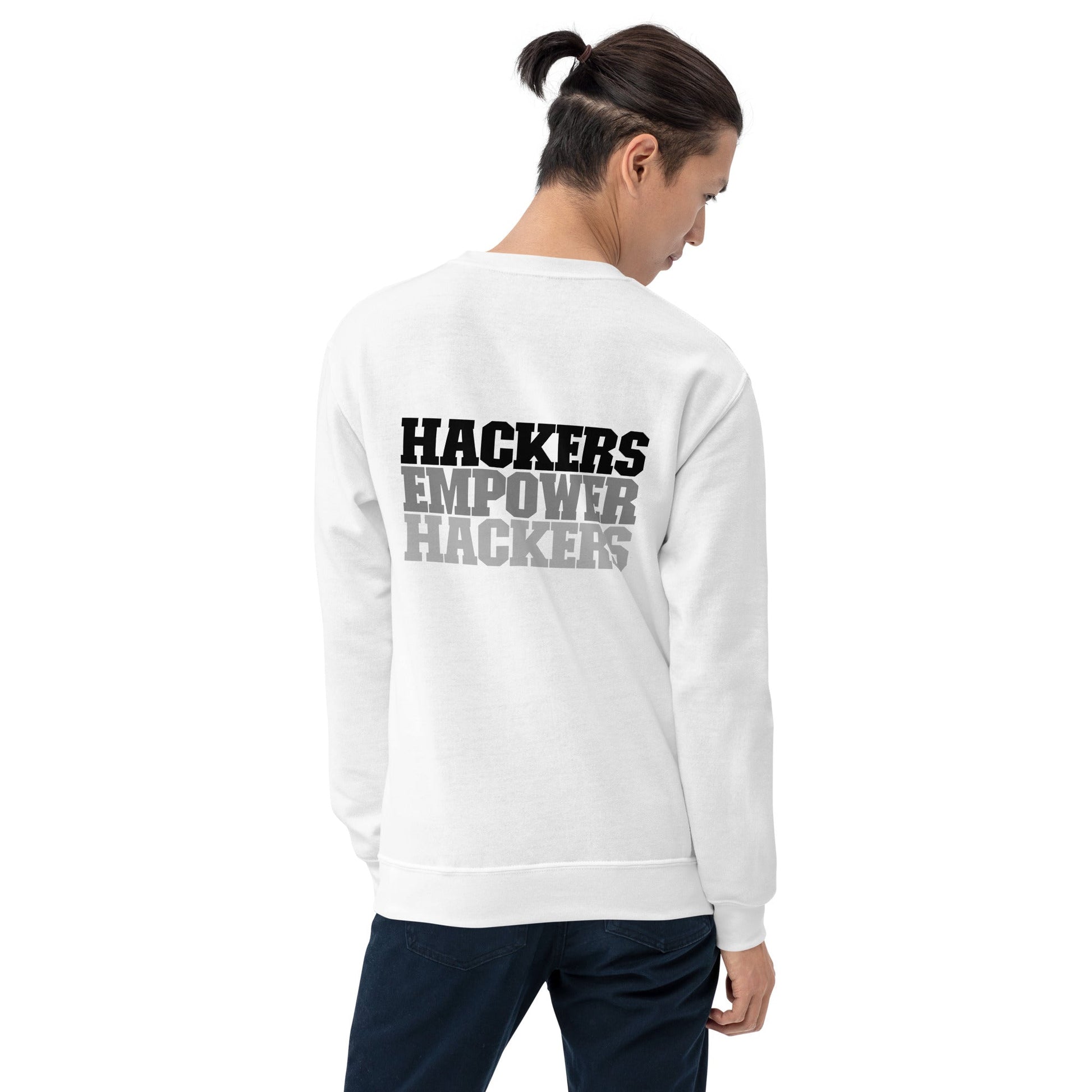 Hackers Empower Hackers V2 - Unisex Sweatshirt ( Back Print ) by DarkByteGear
