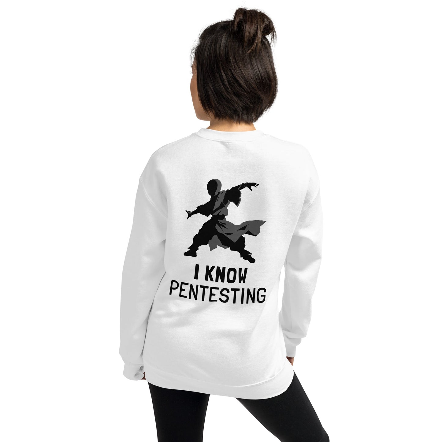 I Know Pentesting - Unisex Sweatshirt ( Back Print ) by DarkByteGear