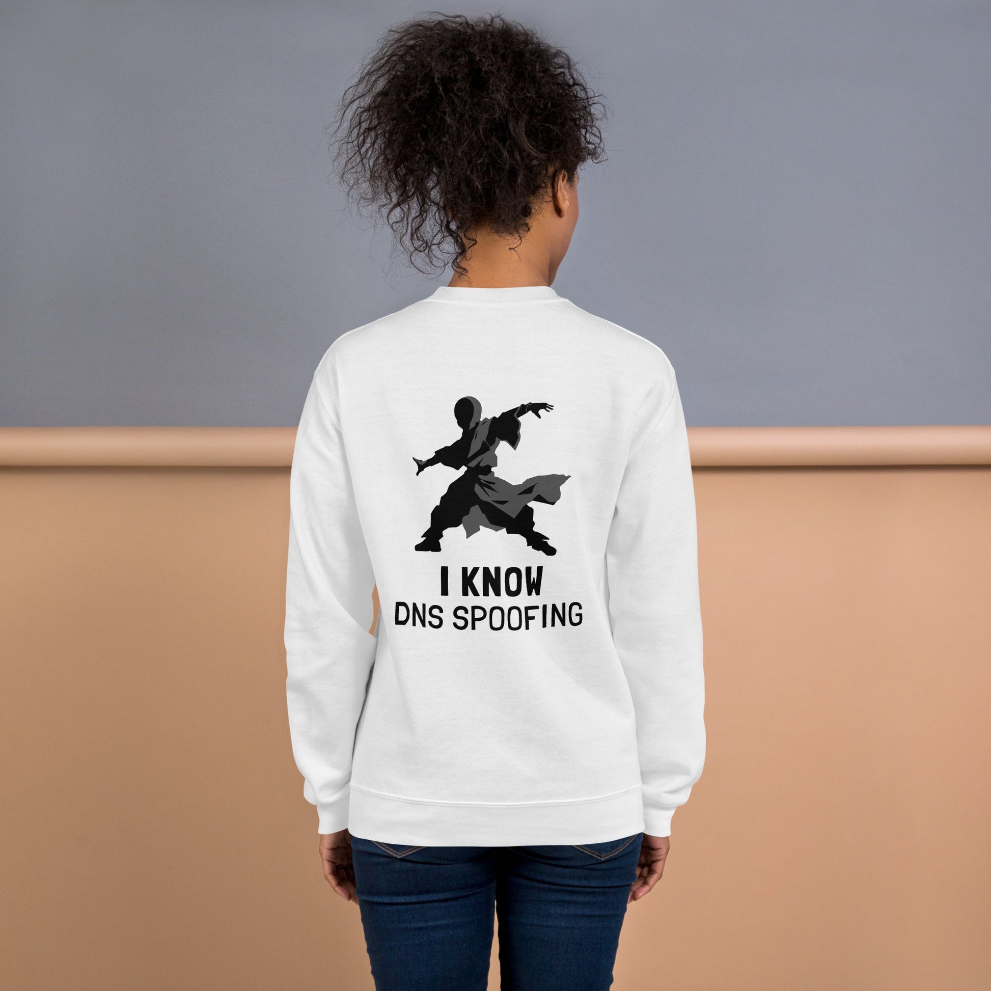 I Know DNS Spoofing - Unisex Sweatshirt ( Back Print ) by DarkByteGear
