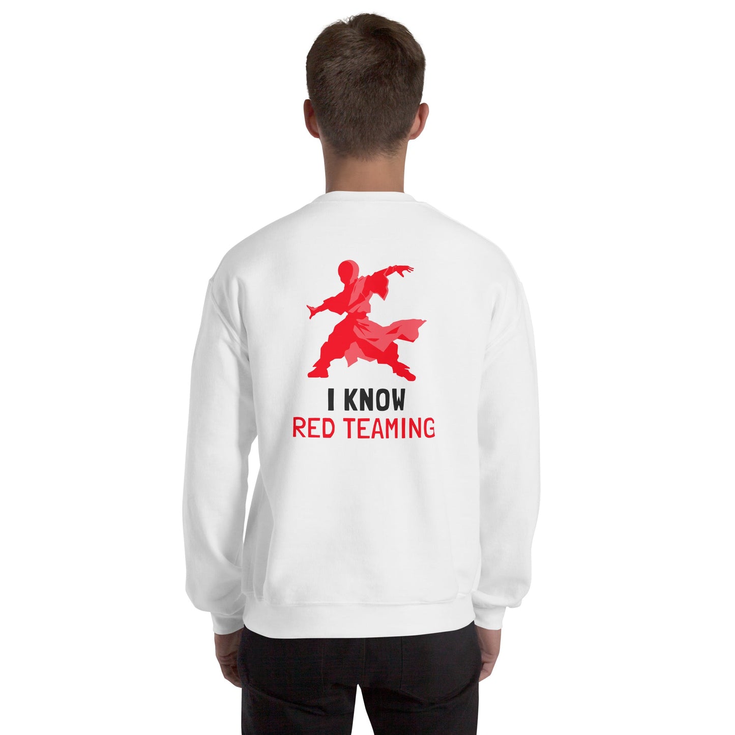 I Know Red Teaming - Unisex Sweatshirt ( Back Print ) by DarkByteGear